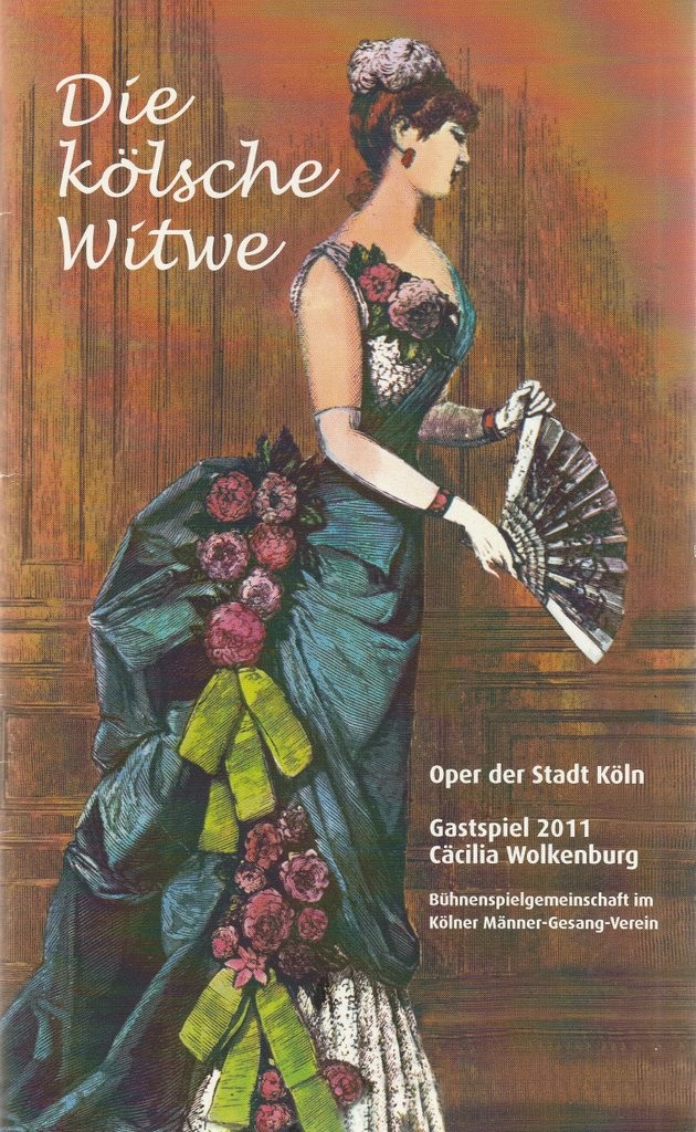 Programme booklet Kalle Kubik THE KÖLSCHE WIDOW opera of the city of Cologne 2011 Programme booklet Kalle Kubik THE KÖLSCHE WIDOW opera of the city of Cologne 2011