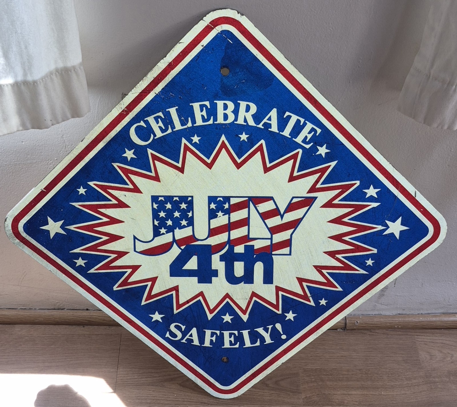 VINTAGE CELEBRATE JULY 4TH SAFELY STREET ROAD SIGN RARE vafo