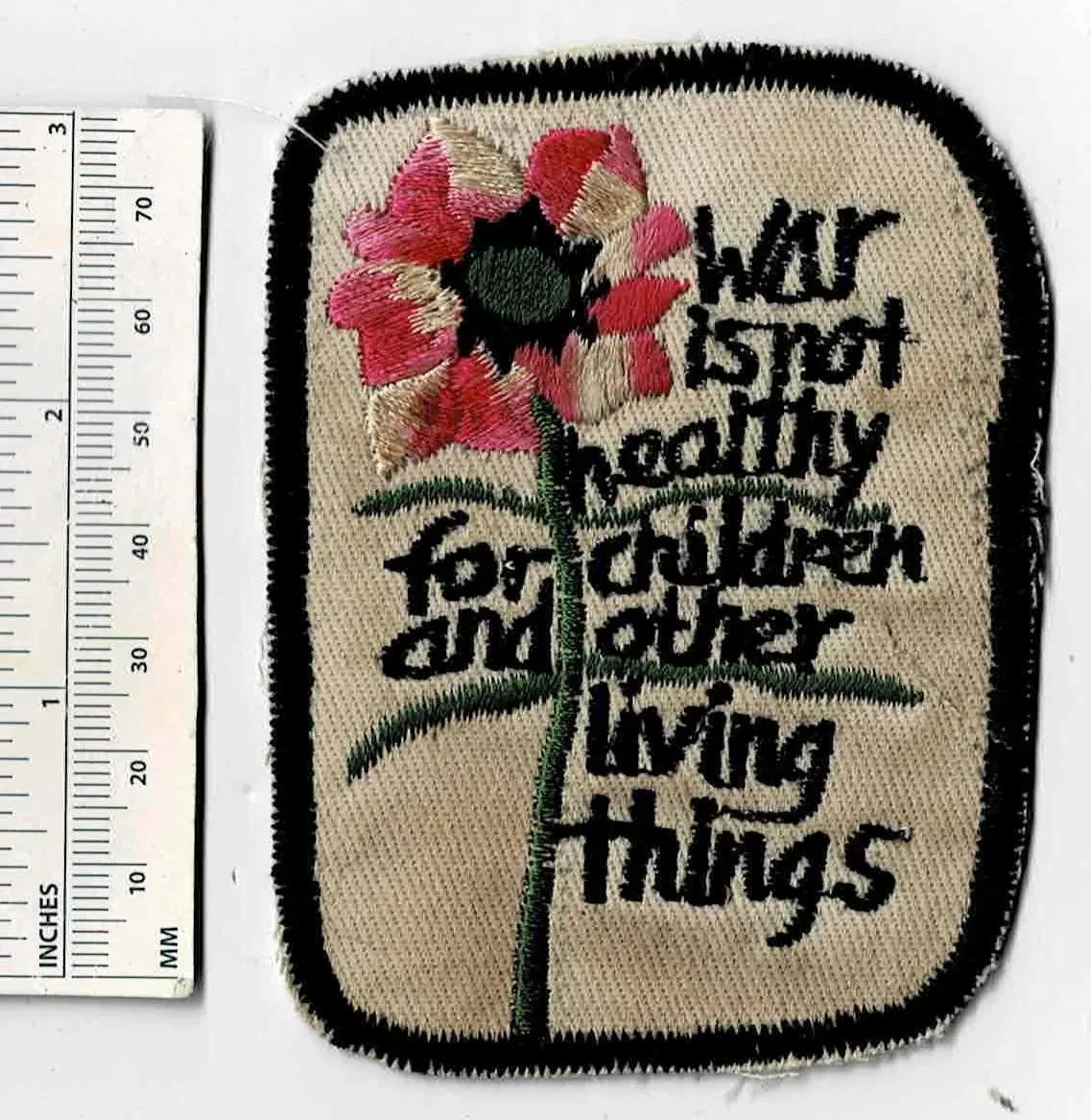 c1960s War Is Not Healthy For Children and Other Living Things - Shoulder Patch