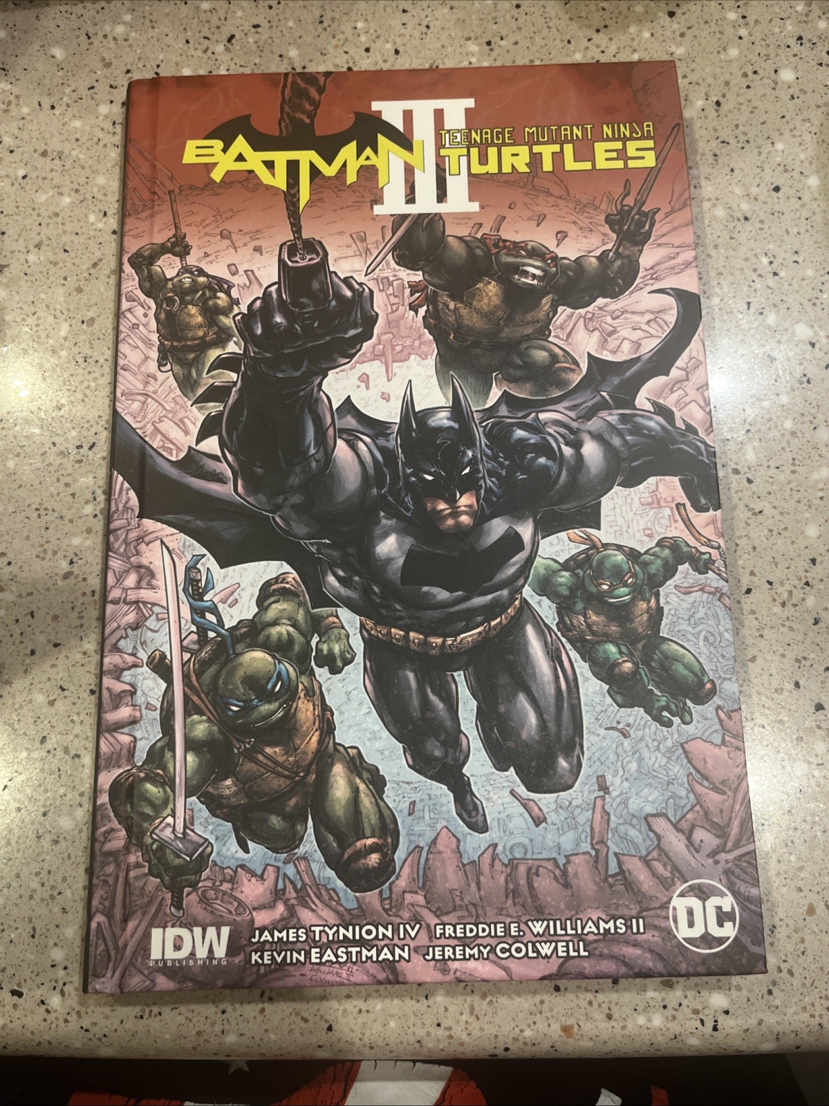 BATMAN/TMNT III 3 James Tynion IV, Freddie Williams DC Comics, Hardcover