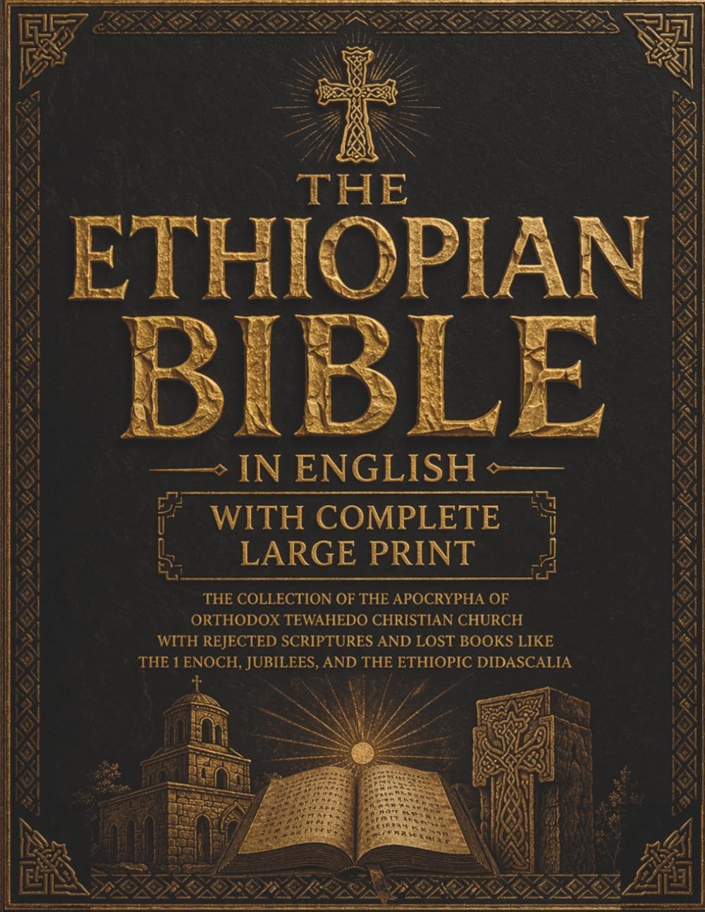 The Ethiopian Bible in English With Complete Large Print: Collection of... The Ethiopian Bible in English With Complete Large Print: Collection of...