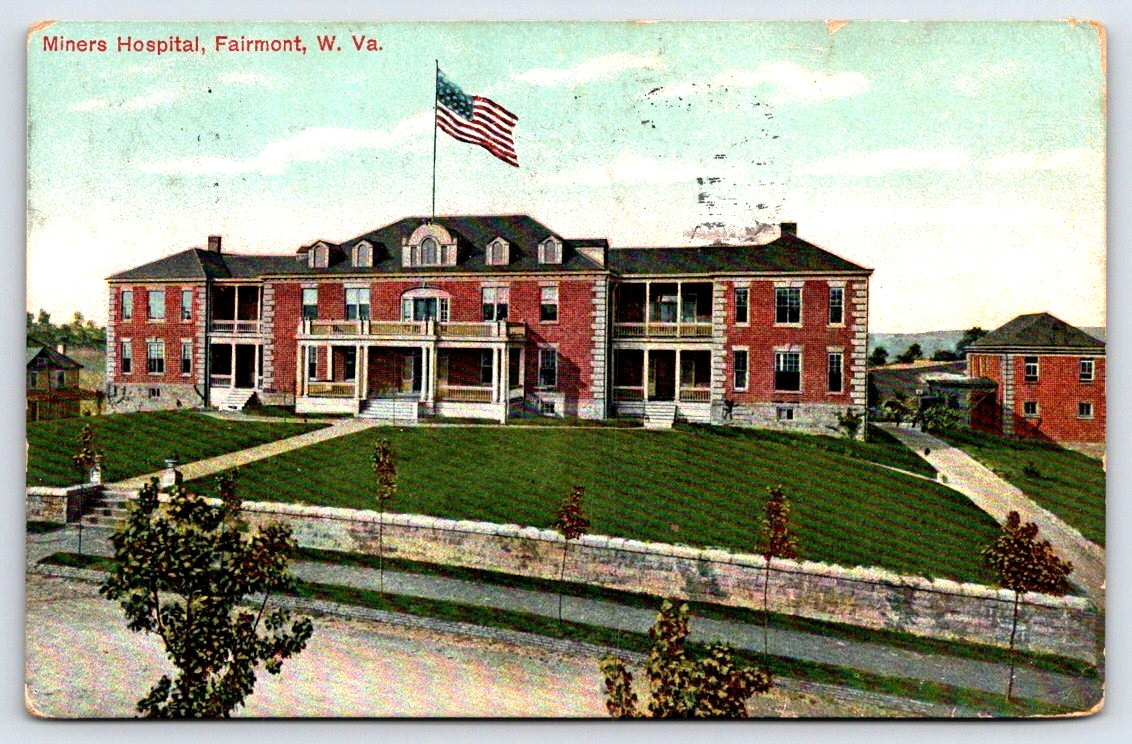Postcard Fairmont, West Virginia Miners Hospital
