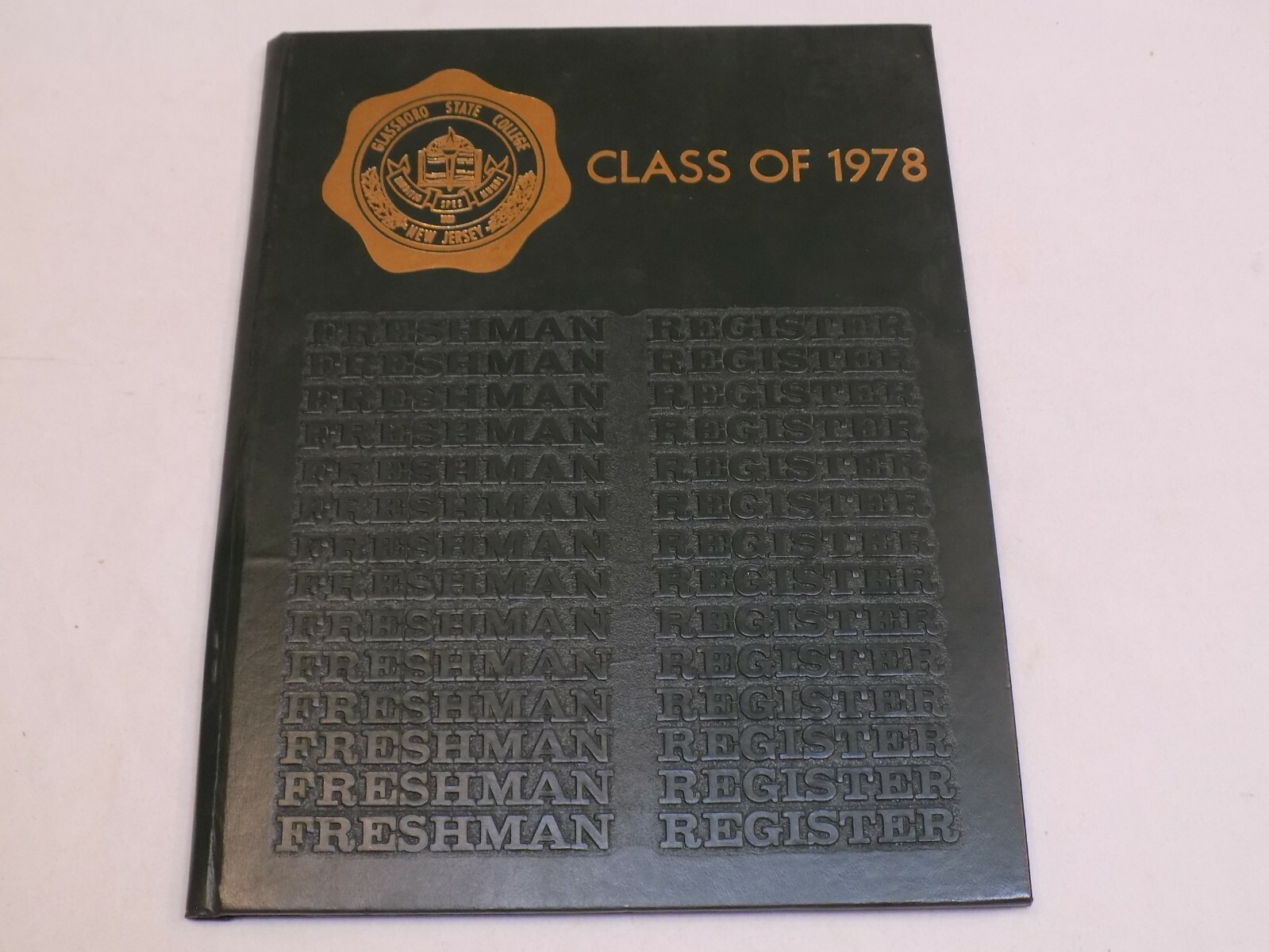 Glassboro State College Student Freshman Yearbook Class 1978 New Jersey Rowan