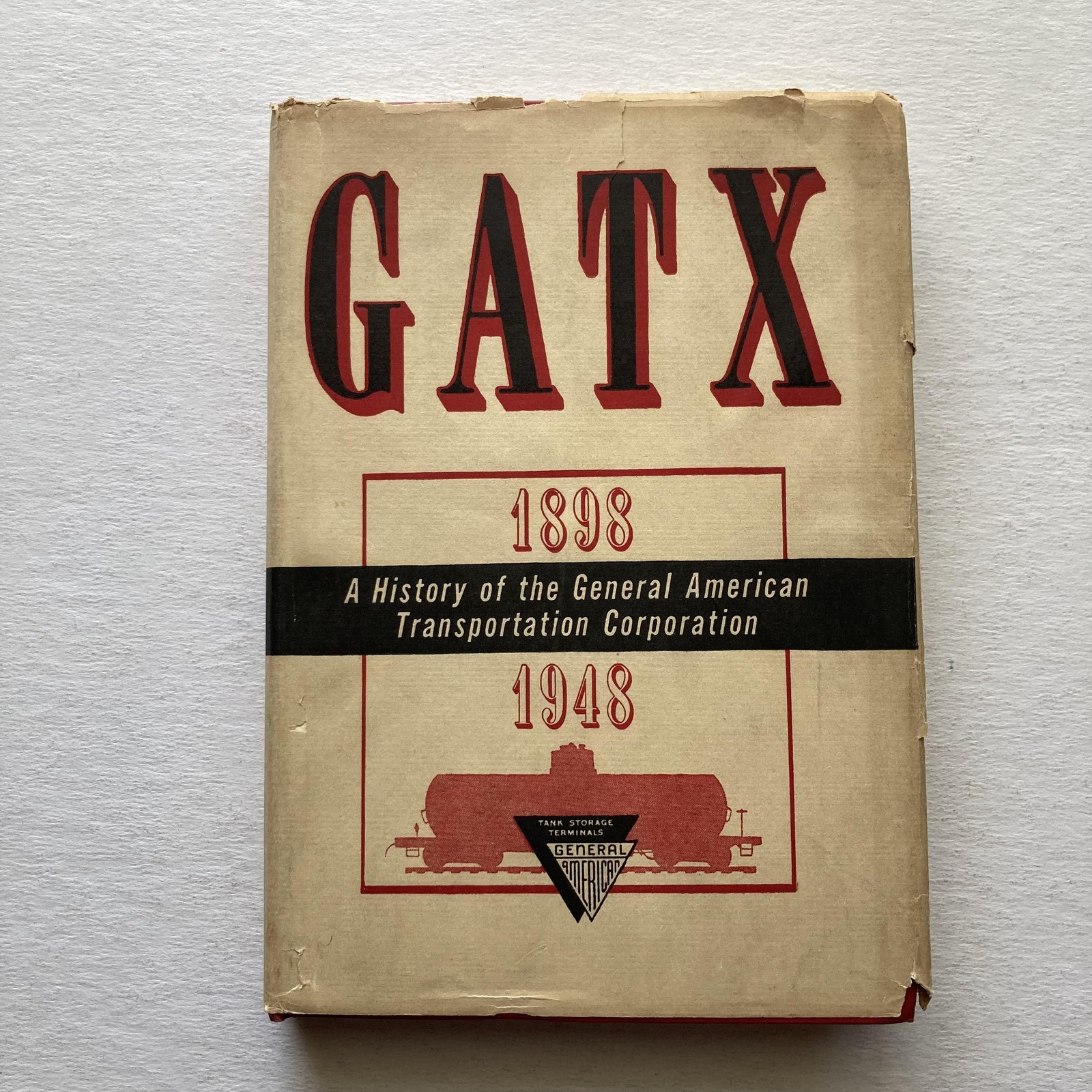 Vintage GATX 1898-1948 General American Transportation Corporation Hardcover