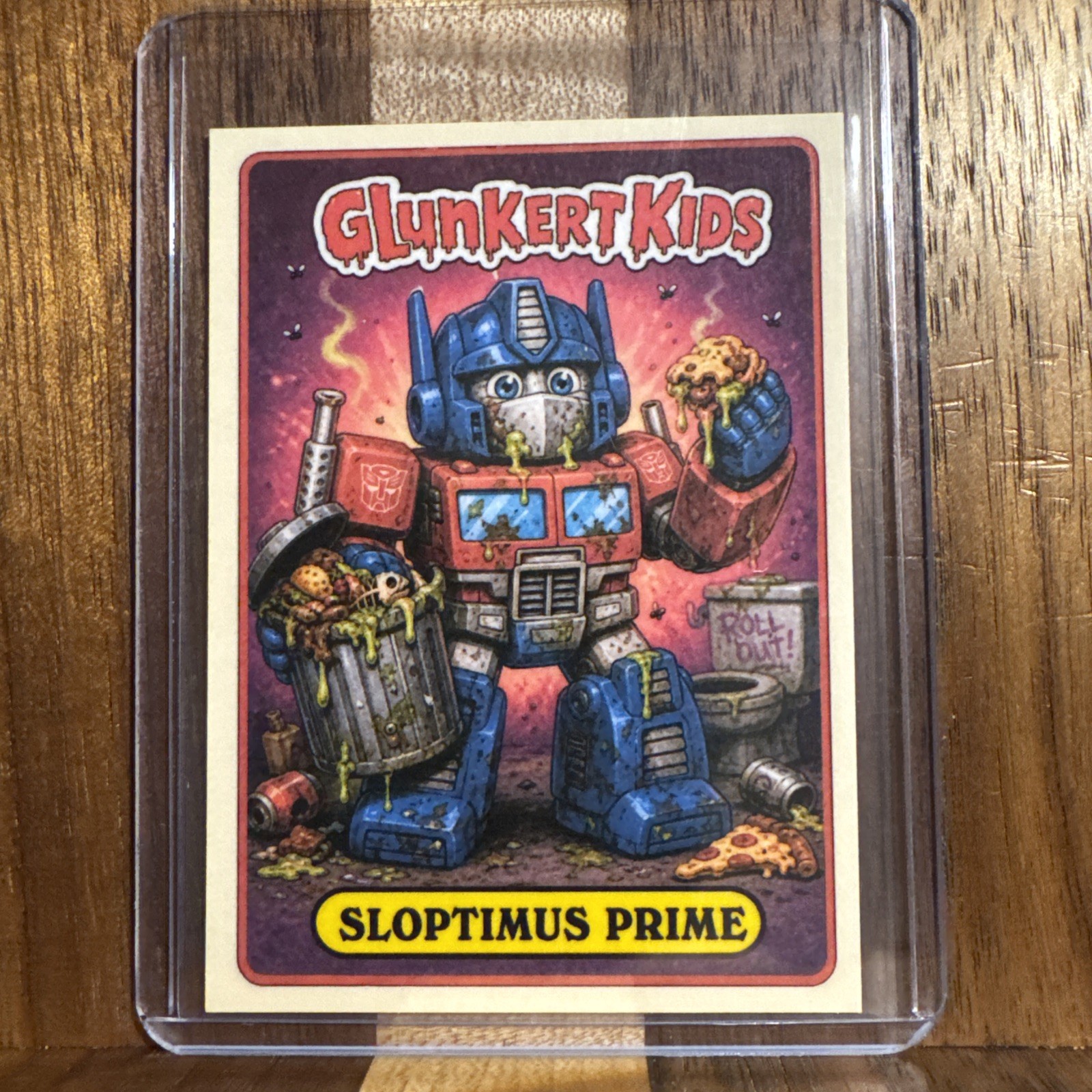Glunkert Kids Sloptimus Prime Optimus Transformers Gpk Parody Art Card
