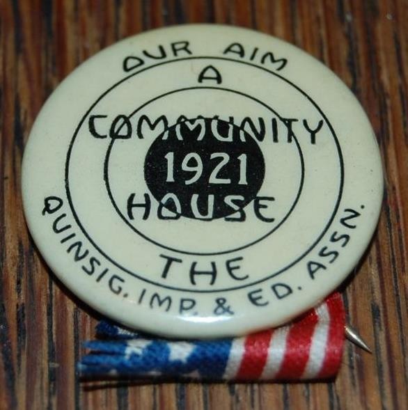 RARE 1921 CELLULOID PIN BUTTON QUISIGAMOND COLLEGE WORCESTER MA. COMMUNITY HOUSE