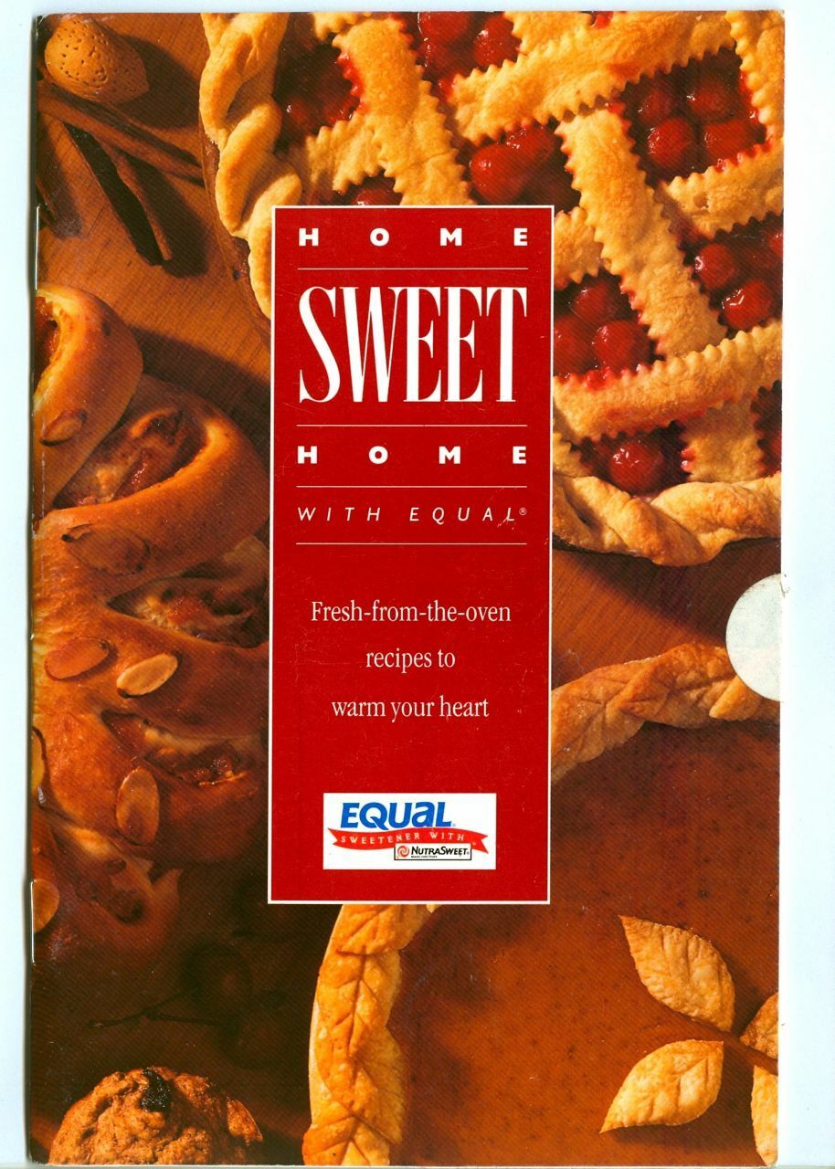 HOME SWEET HOME With EQUAL Vintage 1994 Advertising Cookbook