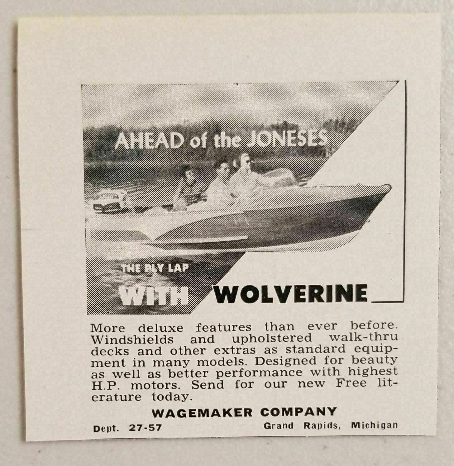 1957 Print Ad Wolverine Wagemaker Ply Lap Boats Grand Rapids,MI Up With Joneses