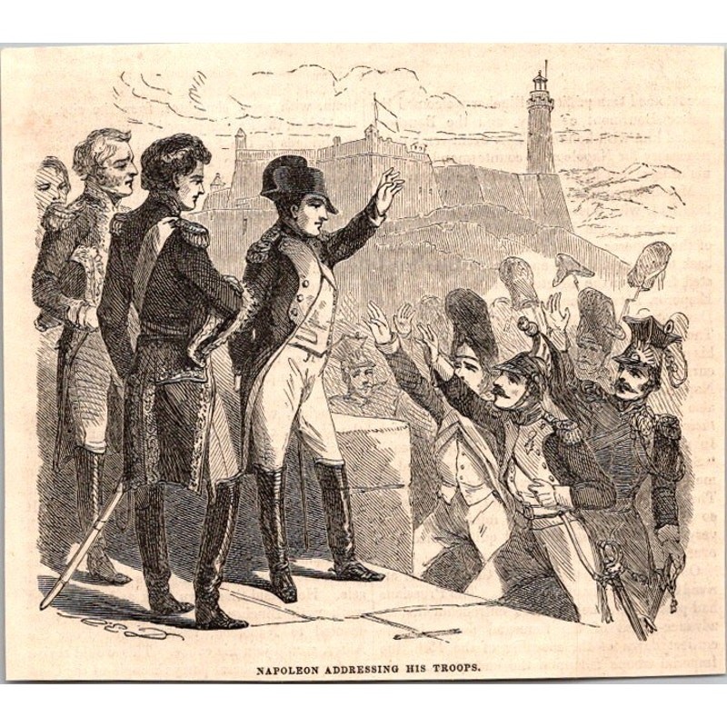 Napoleon Addressing His Troops 1854 The Napoleon Bonaparte Engraving SAI3-6