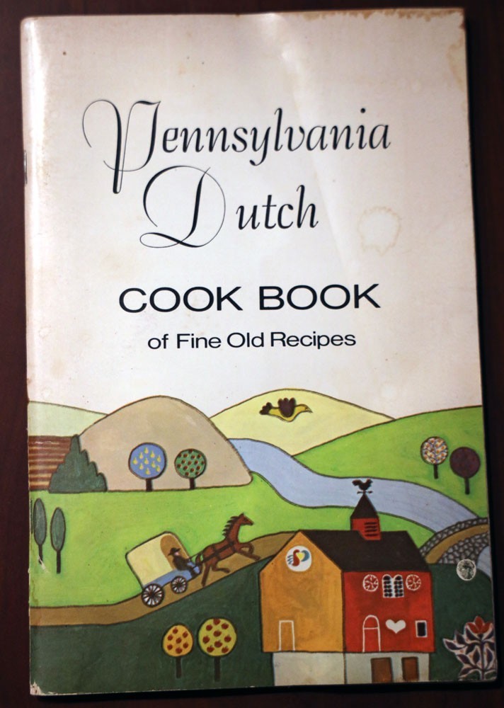 Pennsylvania Dutch Cookbook of Fine Old Recipes 1972 Vintage PA Dutch Paperback