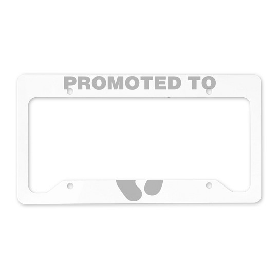 CafePress Promoted To Mother License Plate Holder License Frame (1660033586)