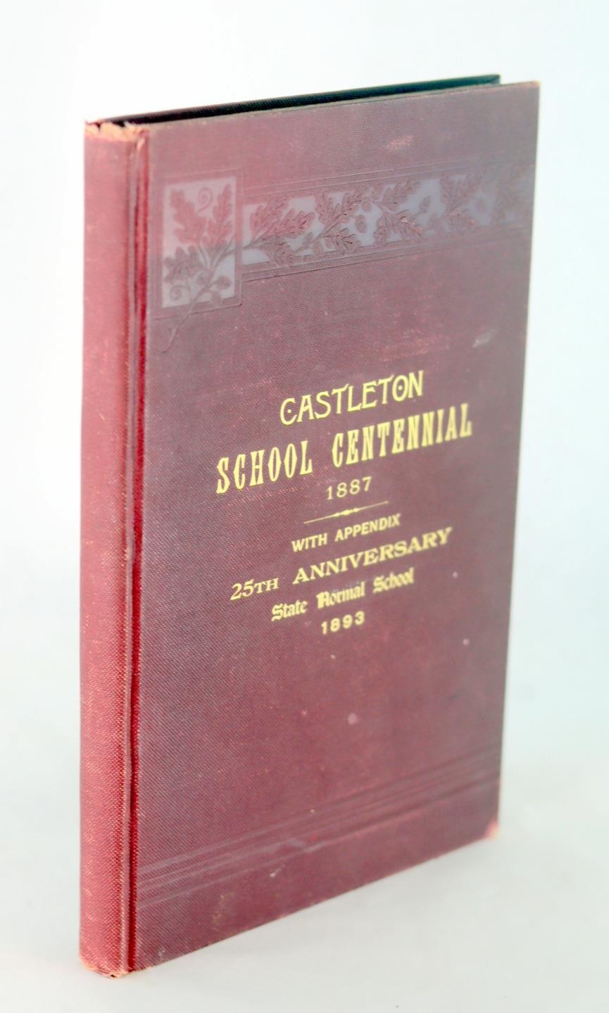Castleton University 1888 100th Anniversary Of The Establishment Of A School