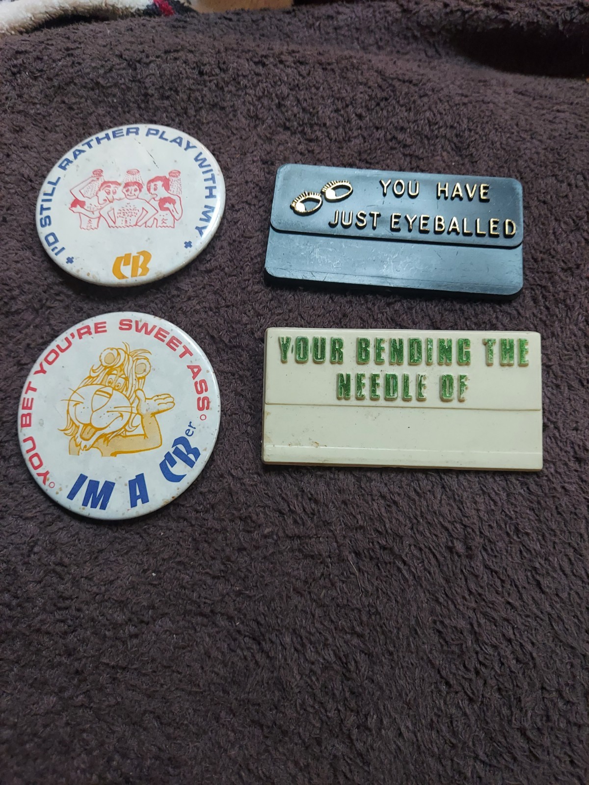 CB Radio You Have Just Eyeballed badges vintage 1980s Plus  Free Others Nice 
