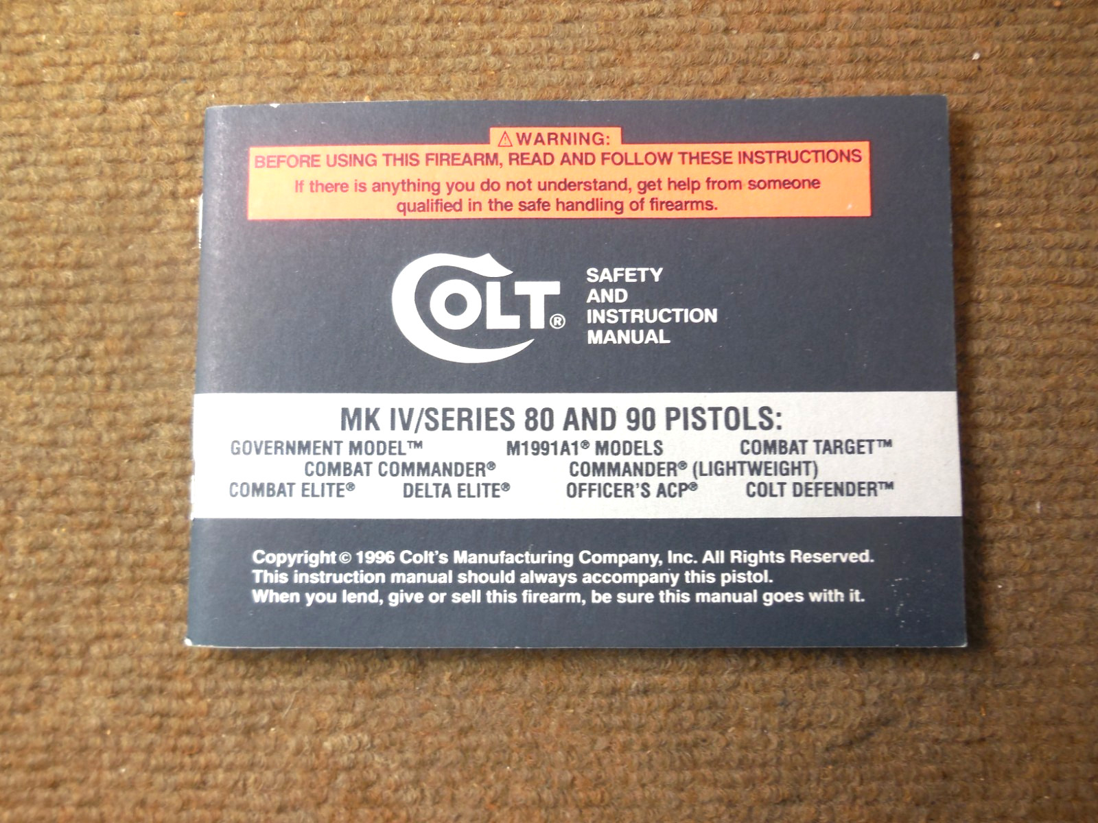 Vintage 1996 Colt MK IV/Series 80 And 90 Pistols Instruction Manual
