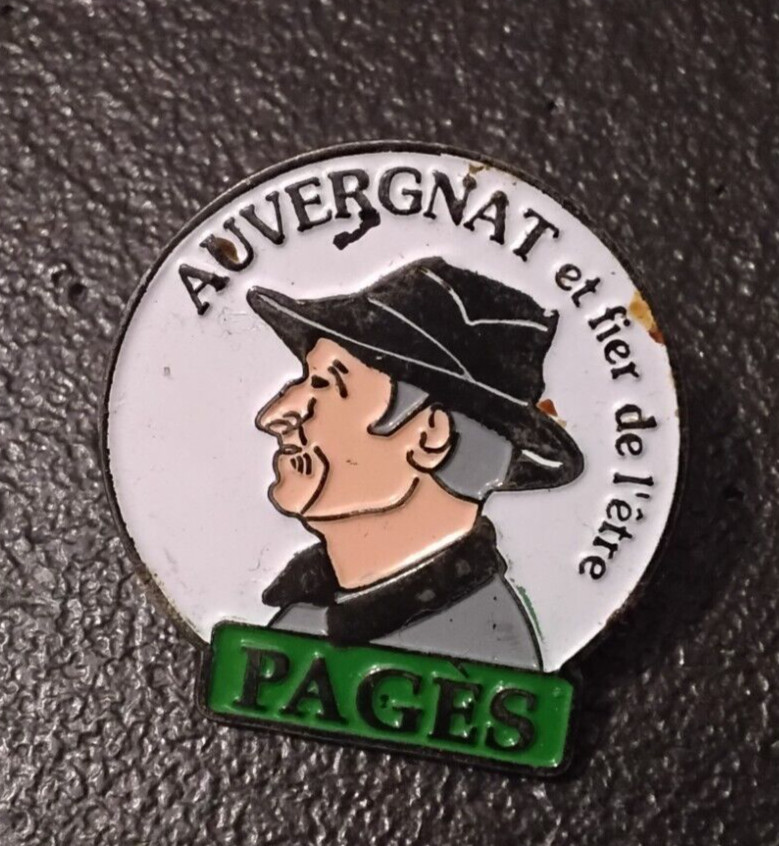 Pin\'s Vintage Auvergne Region (Auvergnat et proud de l’être) PAGES (765)