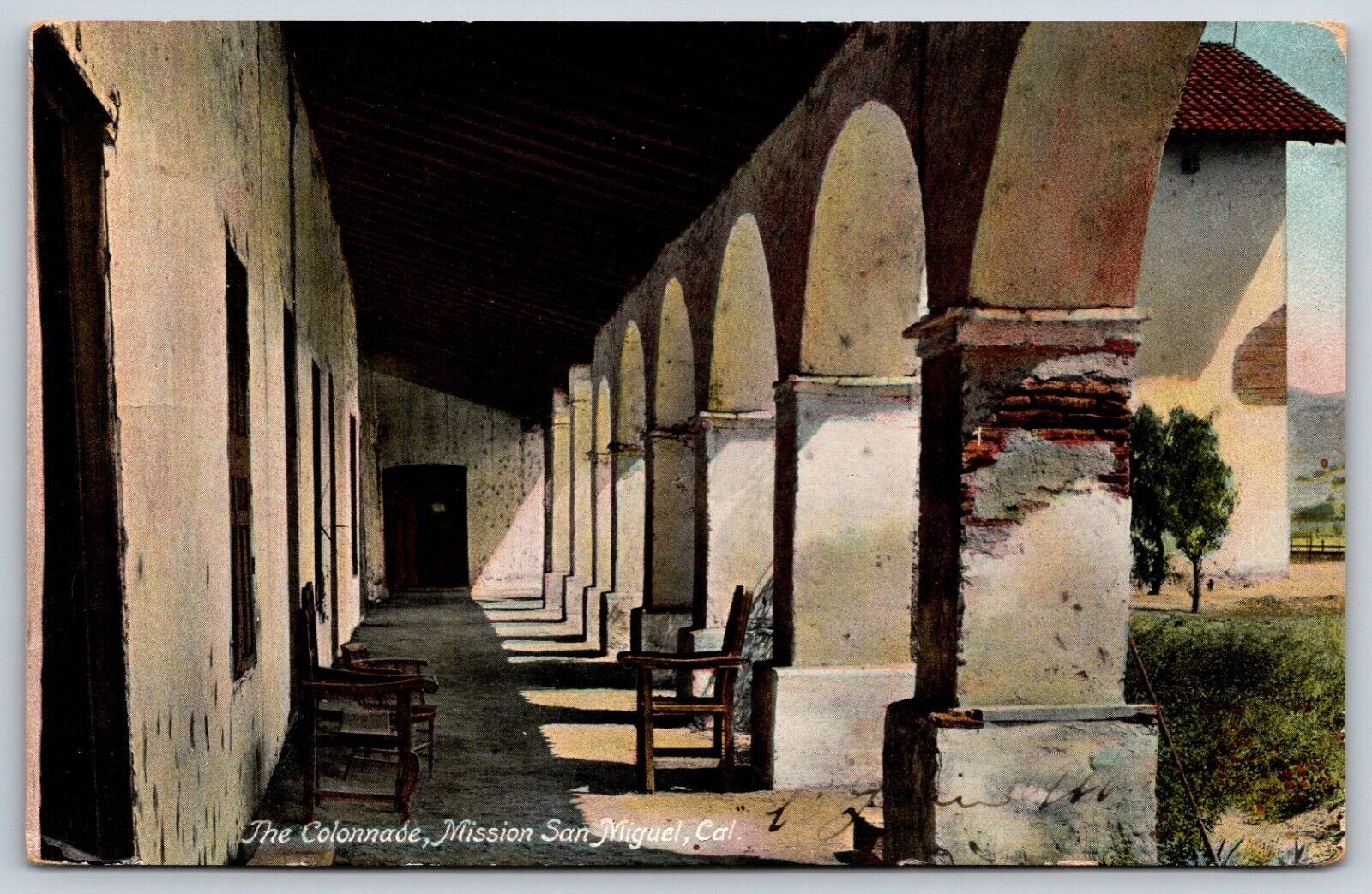 Postcard The Colonnade, Mission San Miguel, California Posted 1911