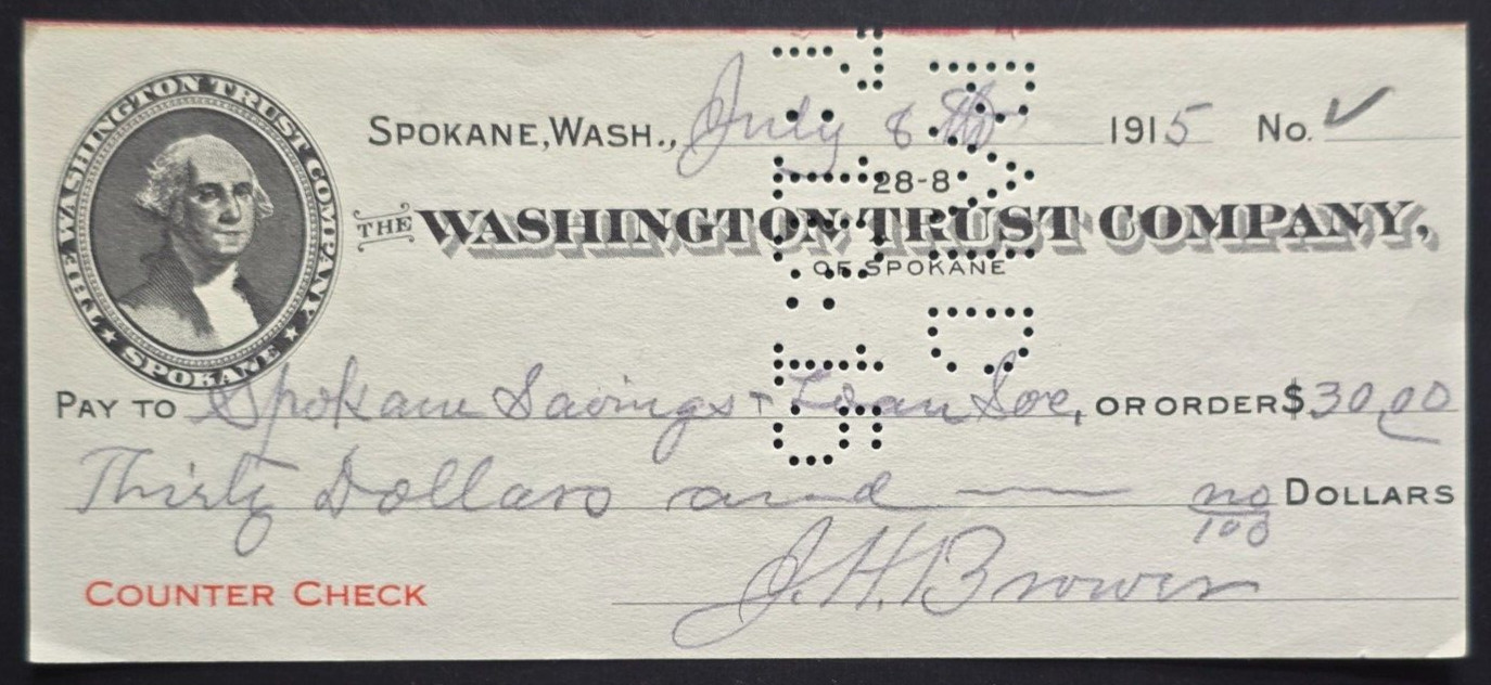 1915 Washington Trust Co Spokane WA Bank Check w/ Perfin Paid Stamp Ephemera