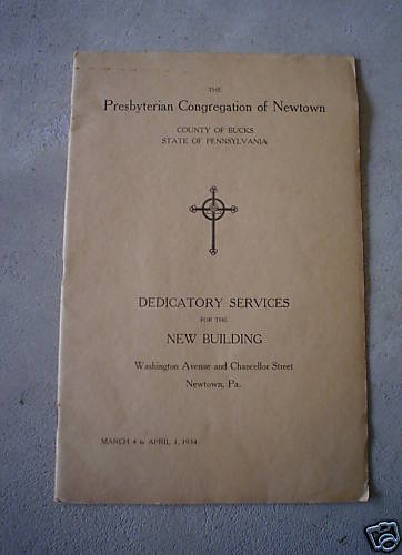 1934 Booklet Dedication Services Presbyterian Newtown