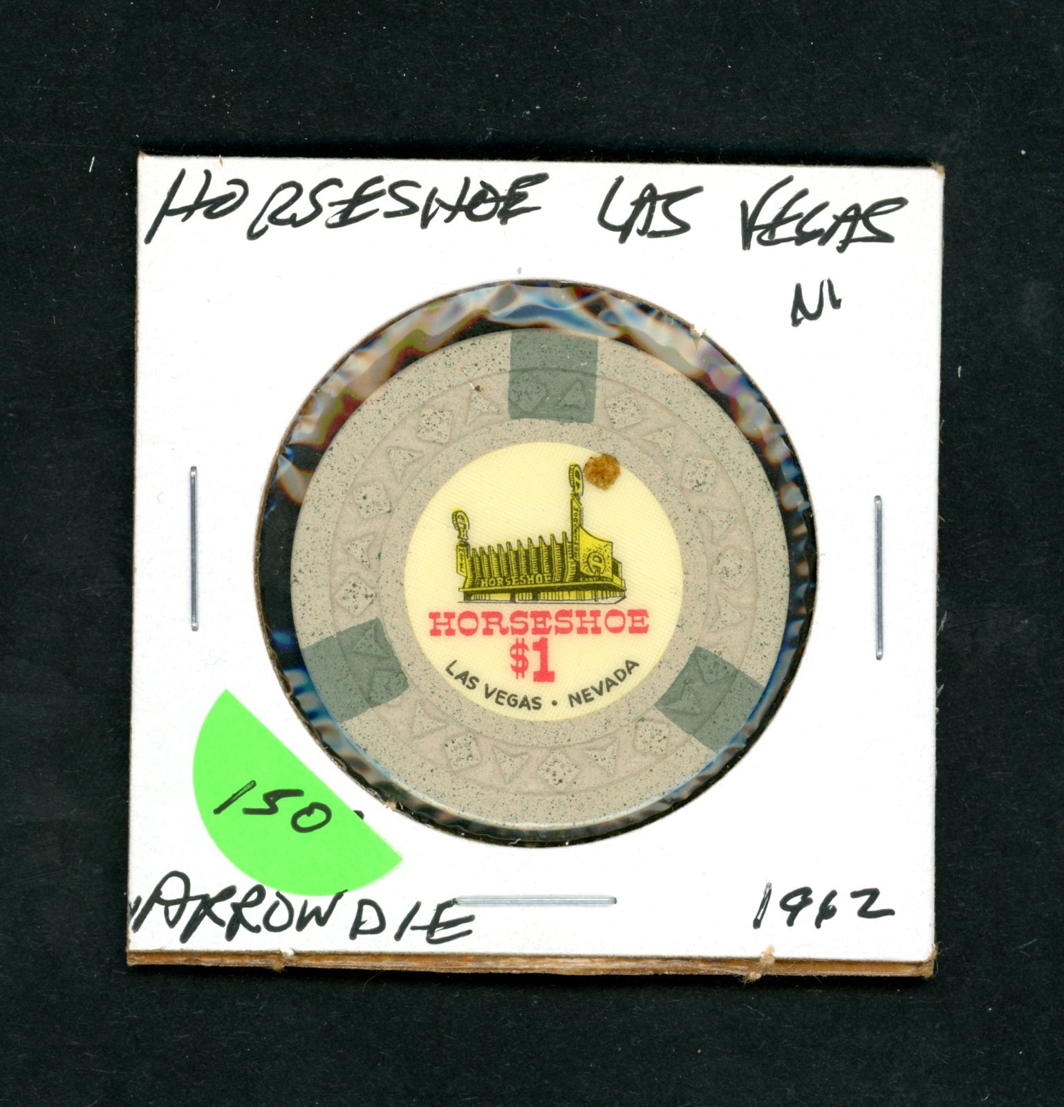 Classic $1.00 Horseshoe Las Vegas,  Nevada Casino Chip