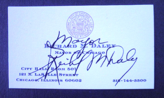 RARE FORMER CHICAGO MAYOR  RICHARD DALEY  VINTAGE SIGNED BUSINESS CARD