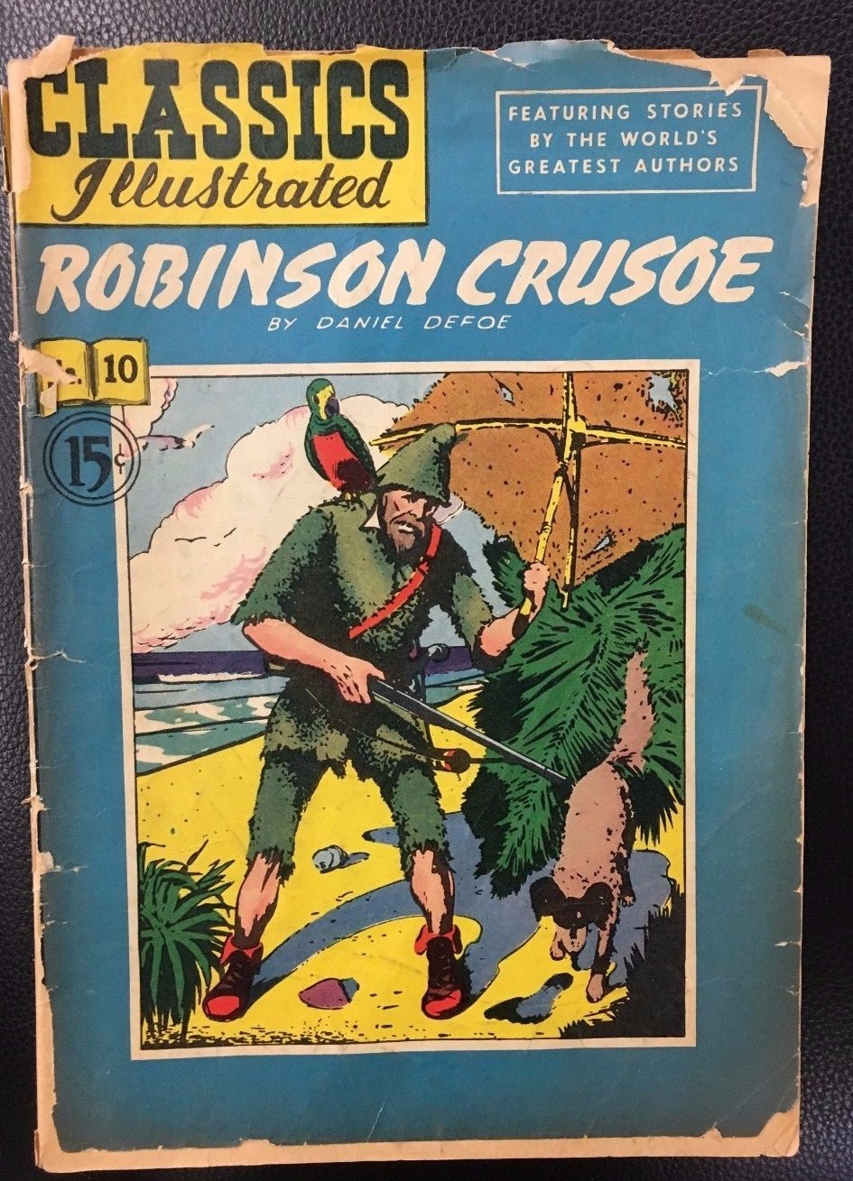 CLASSICS ILLUSTRATED #10 Robinson Crusoe by Daniel Defoe (HRN 78) G/VG 