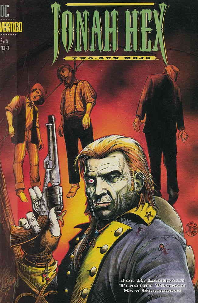 Jonah Hex: Two-Gun Mojo #3 VG; DC/Vertigo | low grade - Joe R. Lansdale Hanging