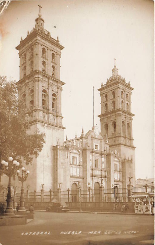 Postcard Mexico: RPPC Catedral, Puebla, Mexico
