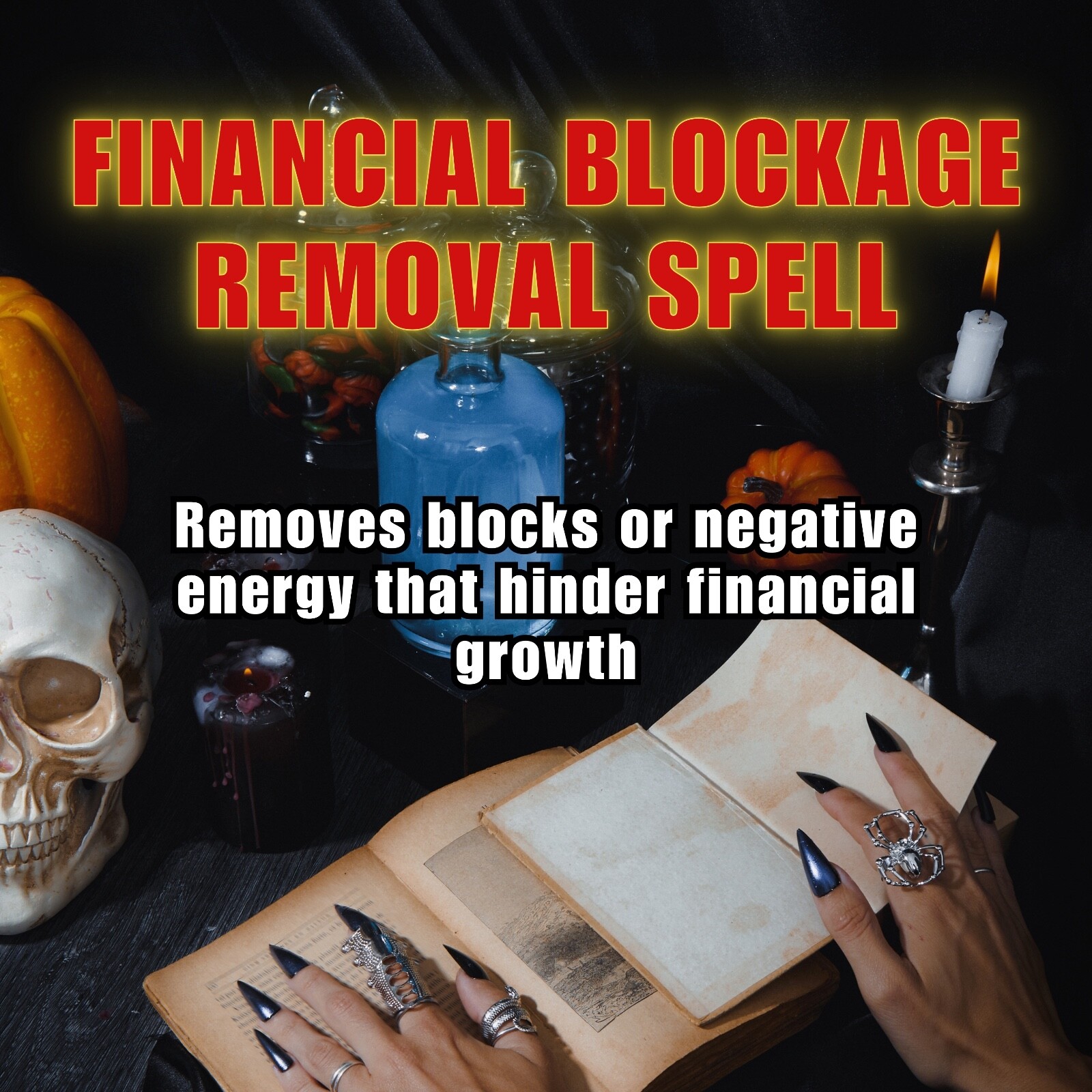 Financial Blockage Removal Spell – Clear the Path to Abundance