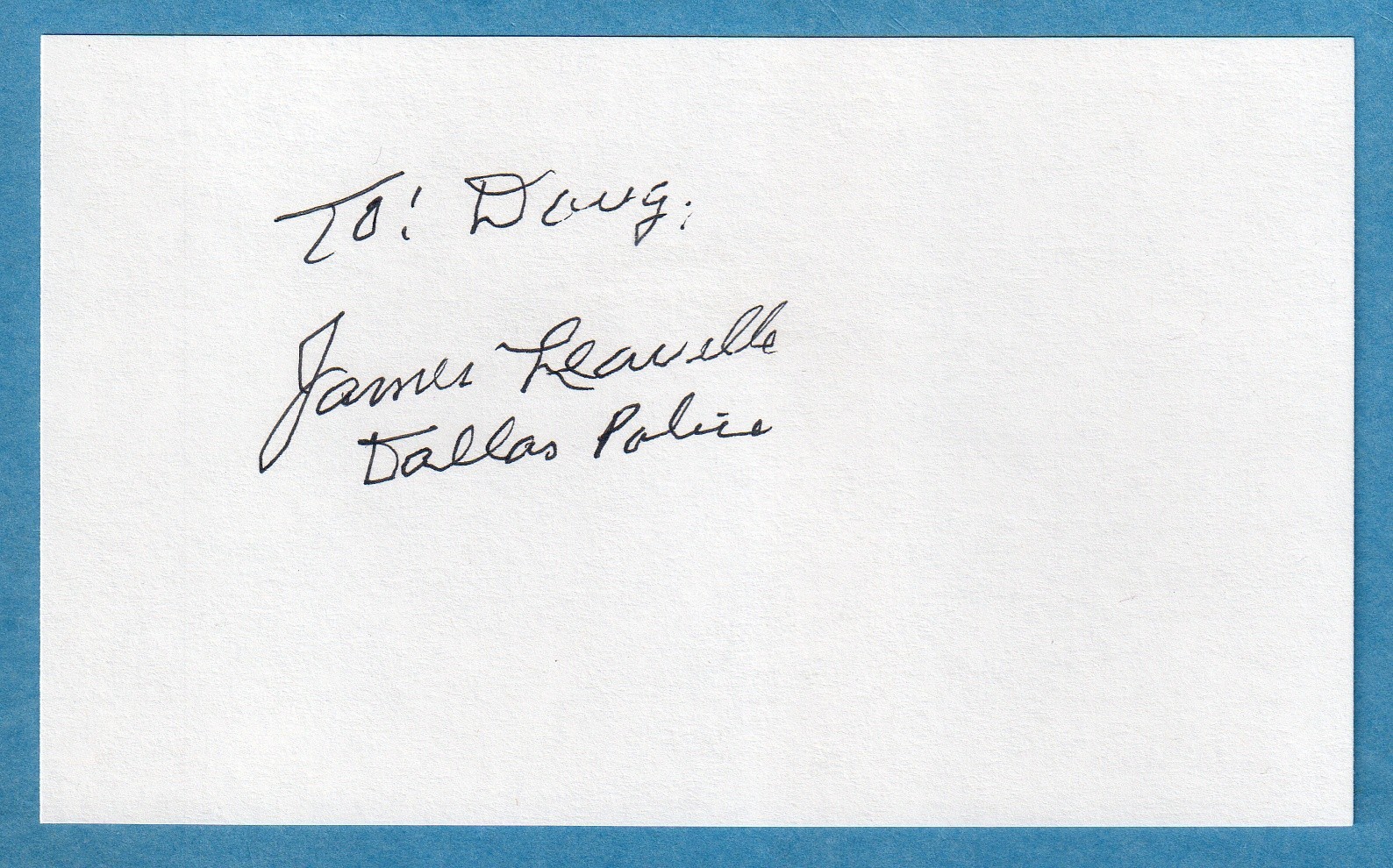 JAMES JIM LEAVELLE Signed Autograph Index Card * OSWALD Escort John F Kennedy