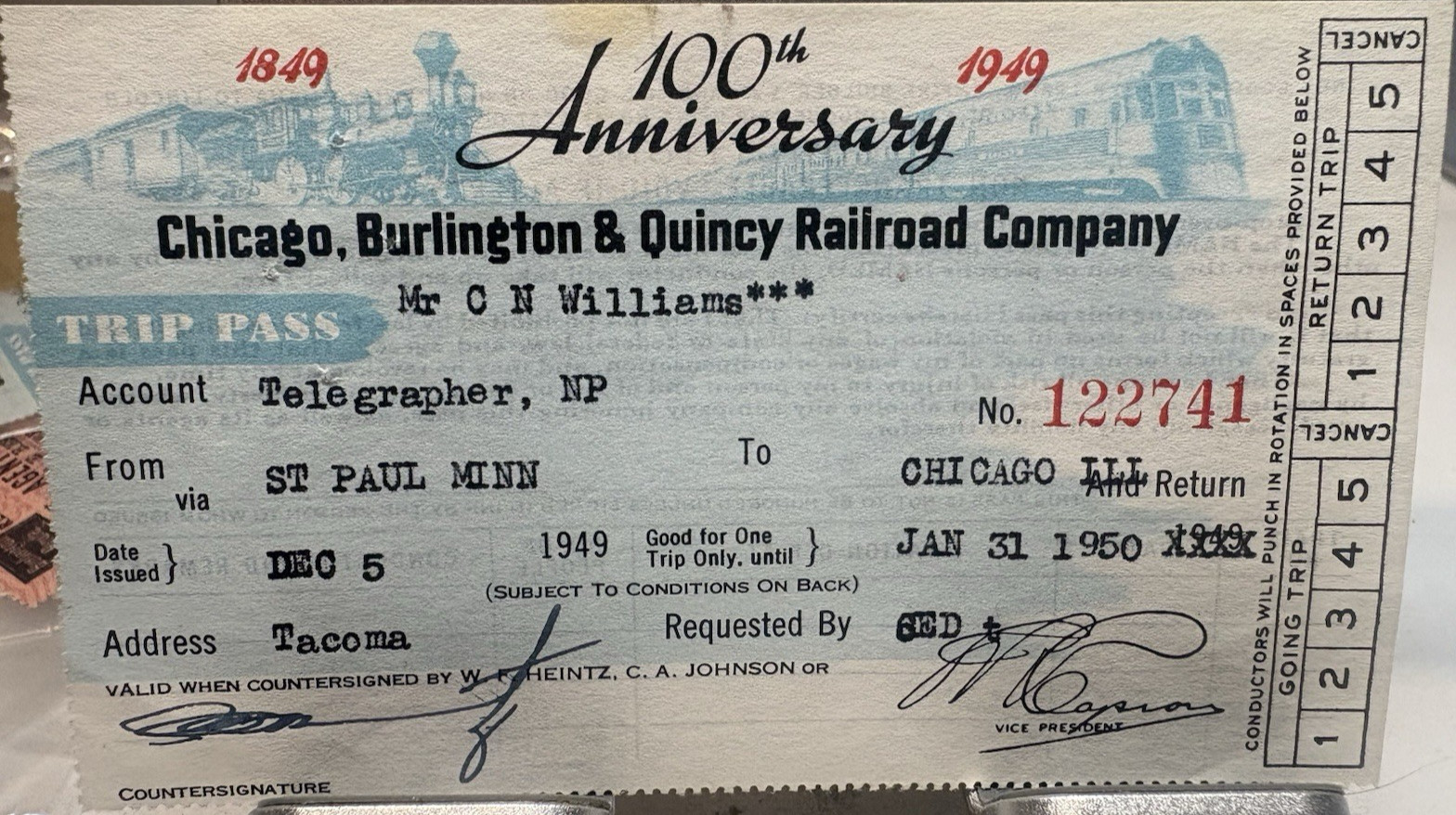 1949 CB&Q 100th Anniversary Trip Pass Northern Pacific Telegrapher Railroad 1949 CB&Q 100th Anniversary Trip Pass Northern Pacific Telegrapher Railroad