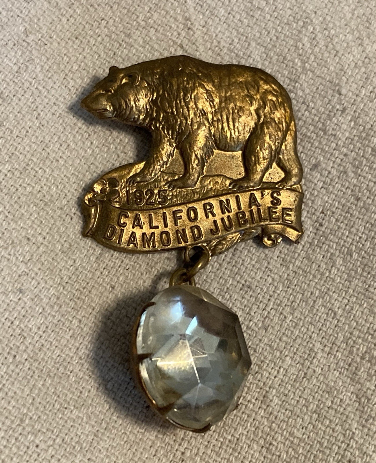 1925 CALIFORNIA DIAMOND JUBILEE BEAR BADGE Pin Insignia Vintage Antique