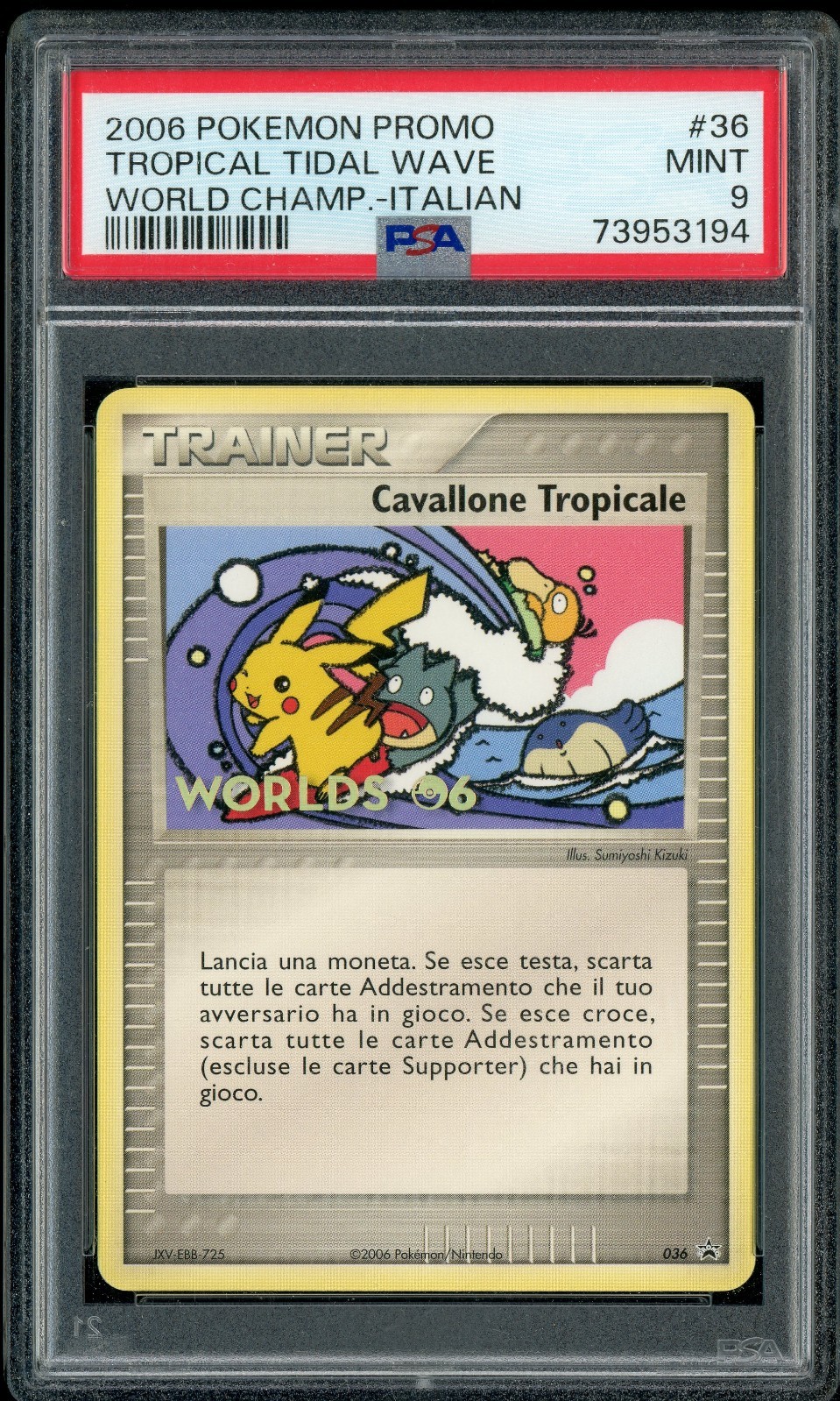 Pokemon ITALIAN Tropical Tidal Wave 2006 World Championships Promo 36 PSA 9 MINT