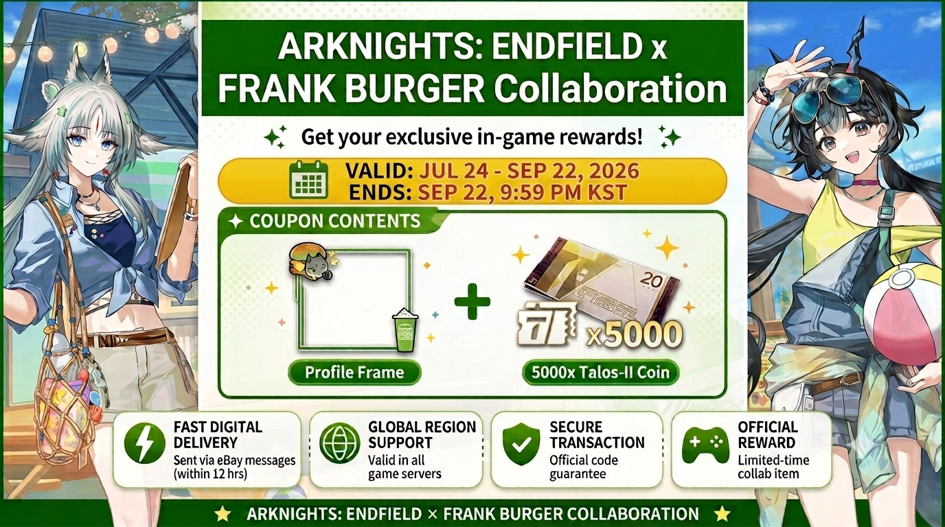 [CODE ONLY]Arknights Endfield x Frank Burger Code (Frame)Global Server Redeem