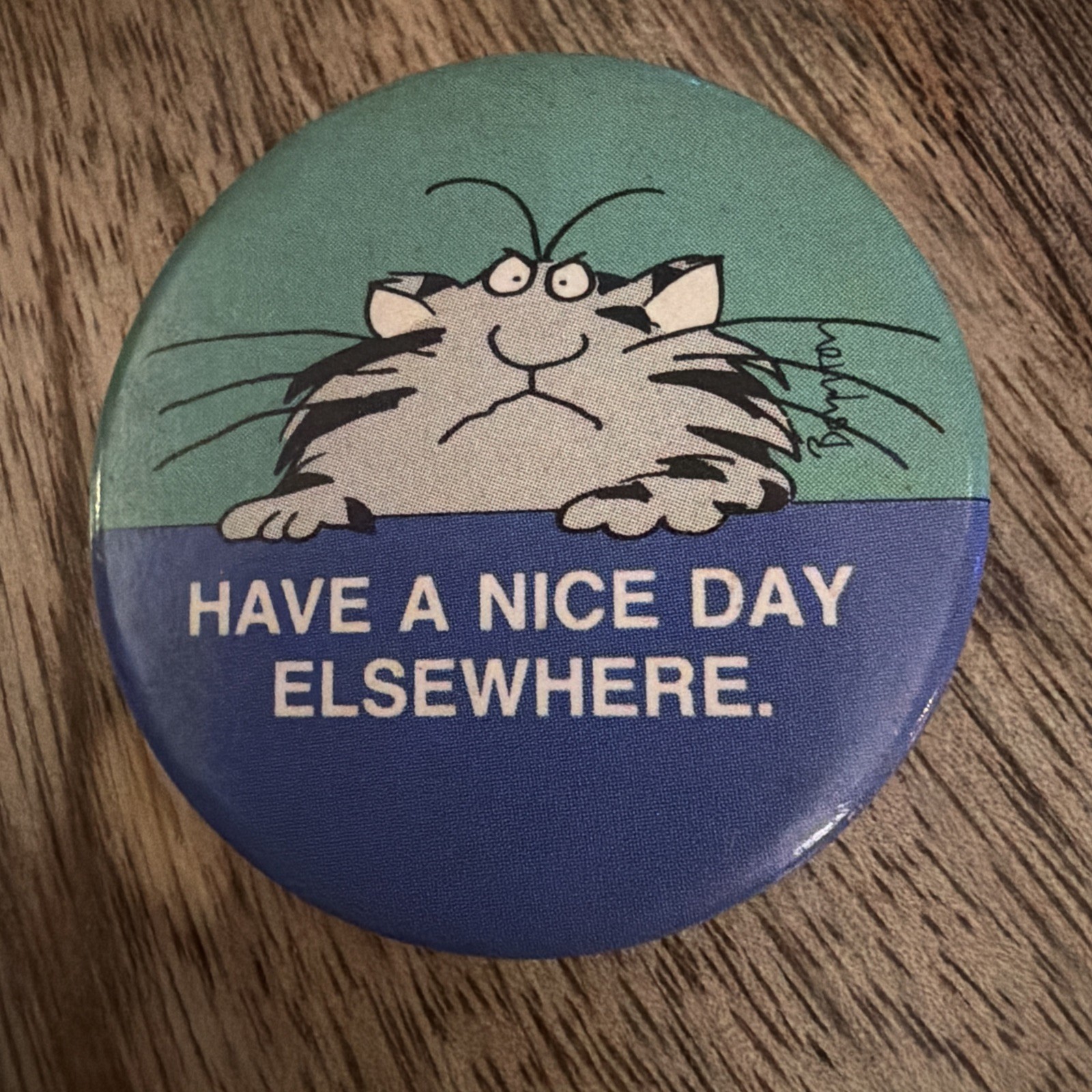 CAT - HAVE A NICE DAY ELSEWHERE smaller 1.75\