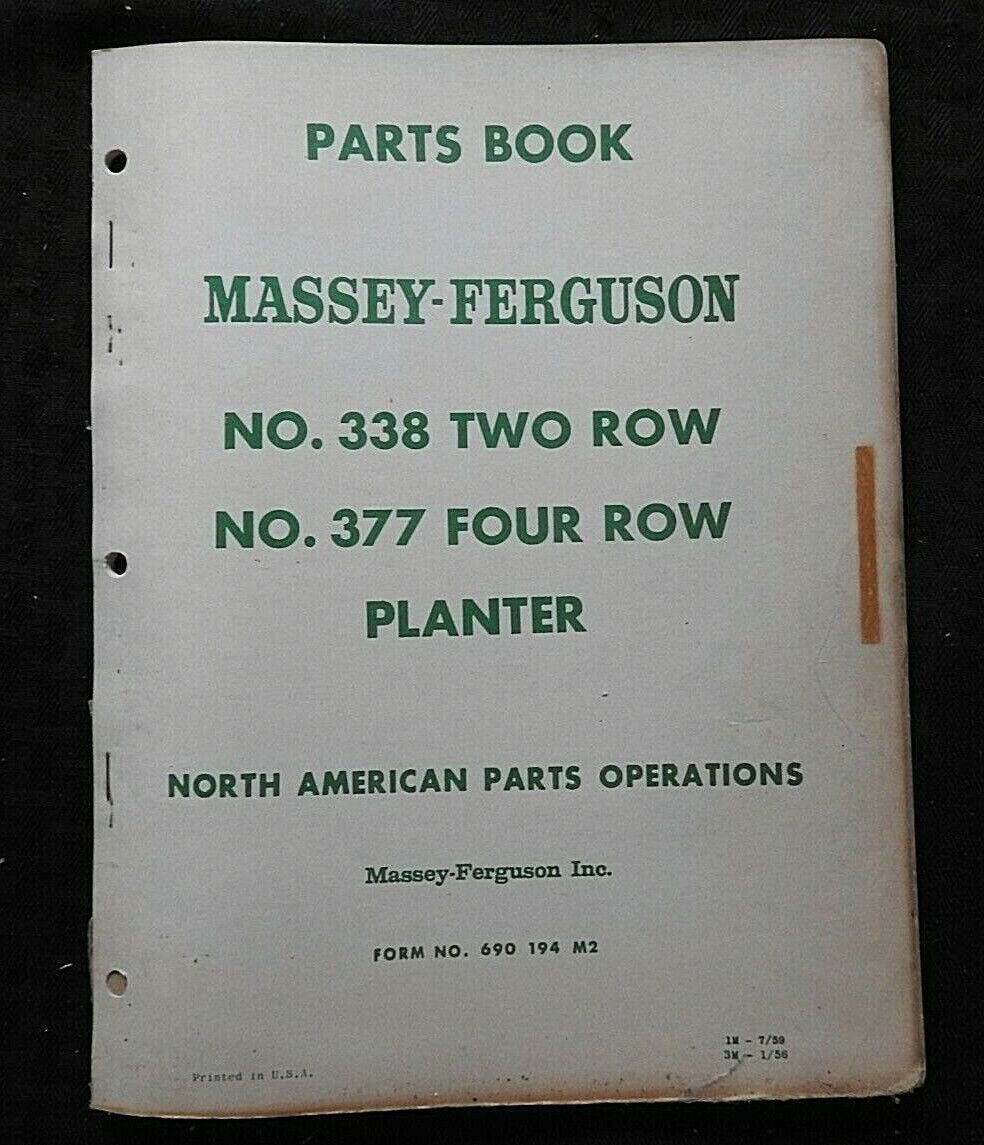 1959 MASSEY FERGUSON No. 338 2-ROW 377 4-ROW PLANTER PARTS CATALOG MANUAL NICE