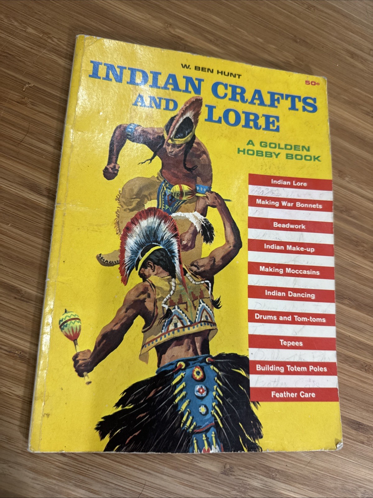 Indian Crafts and Lore by W. Ben Hunt, Chippewa Native American US 1964 Edition