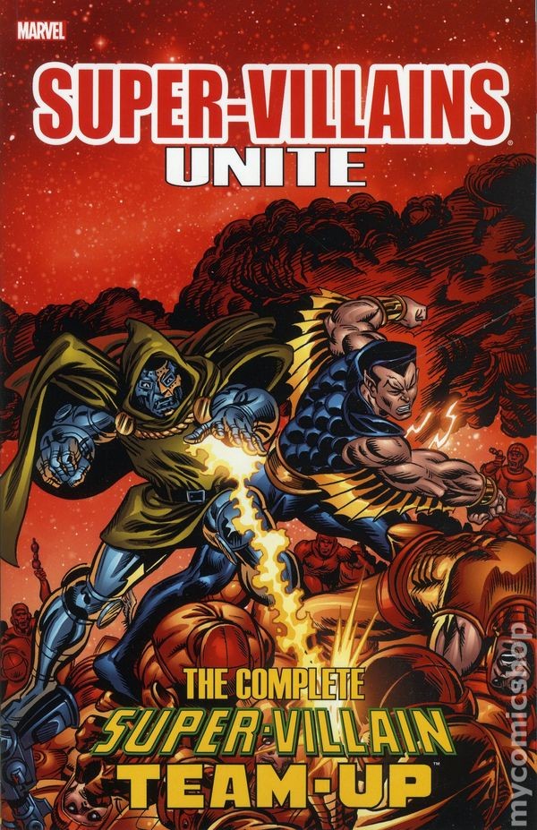 Super-Villains Unite: The Complete Super-Villain Team-Up TPB #1-1ST VF 2015