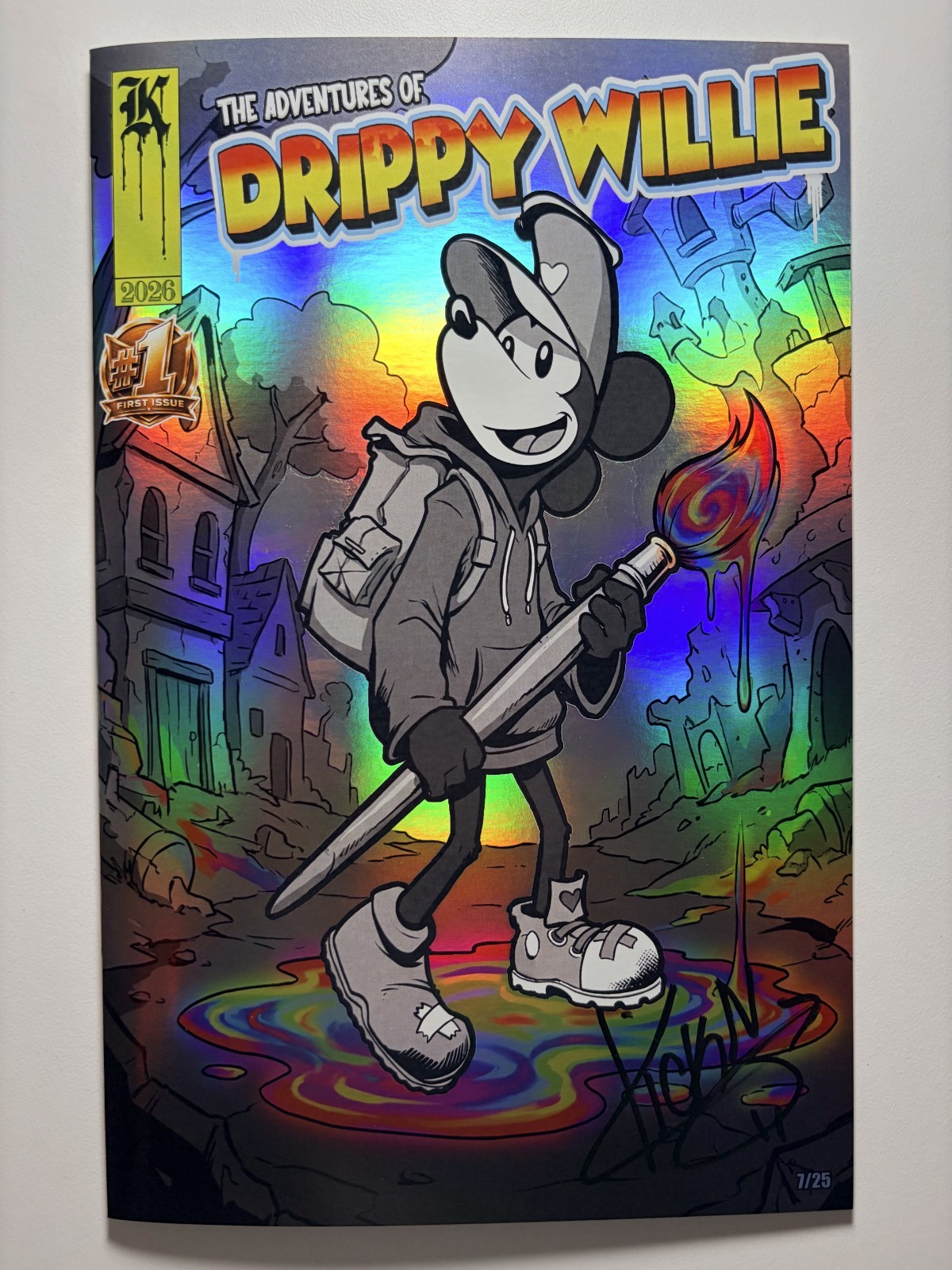 2026 Drippy Willie #1 Kickstradomis Signed Holo Foil Variant 7/25