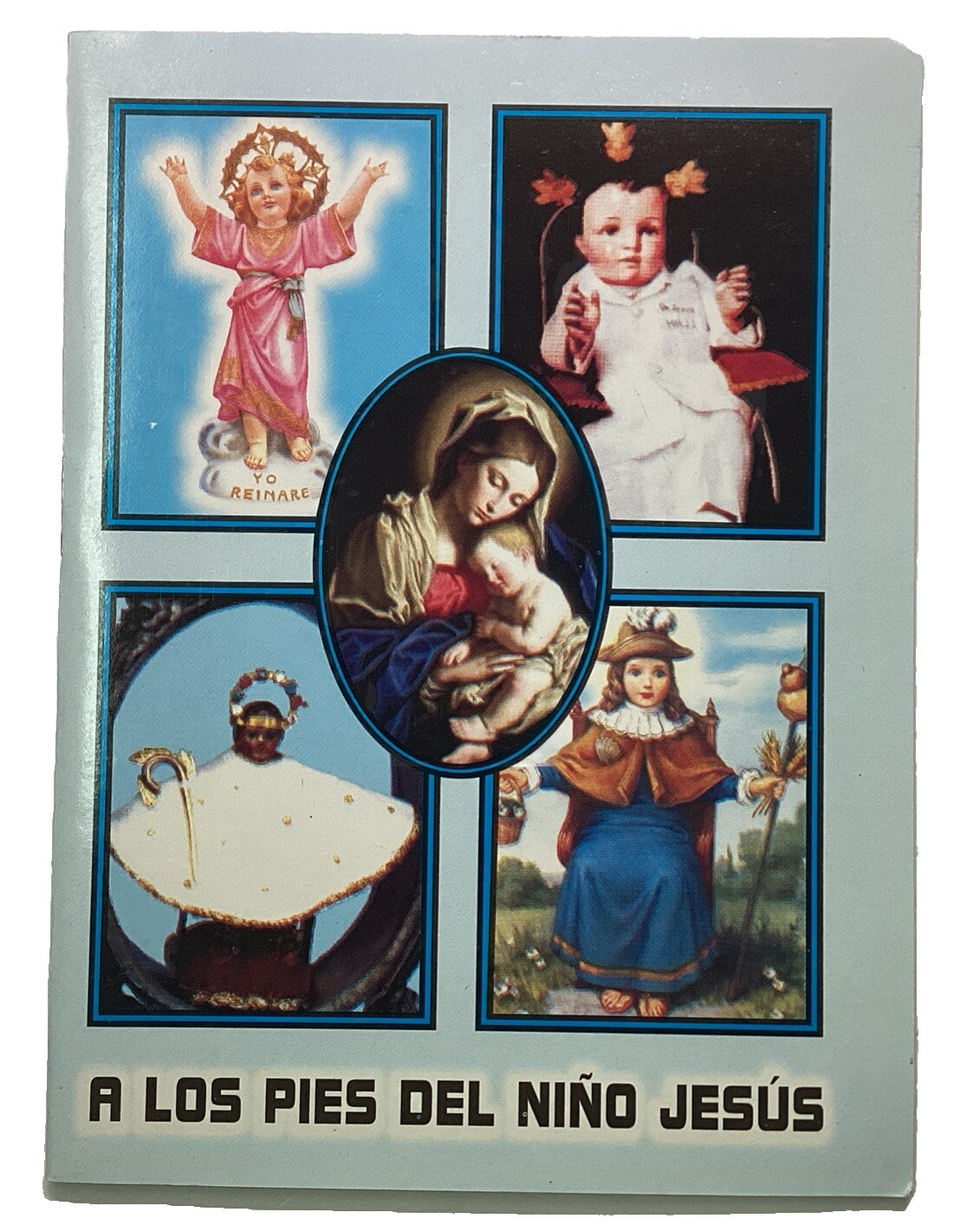 A Los Pies Del Niño Jesús Libro De Oraciones Book Of Prayer Favors Miracles Mila