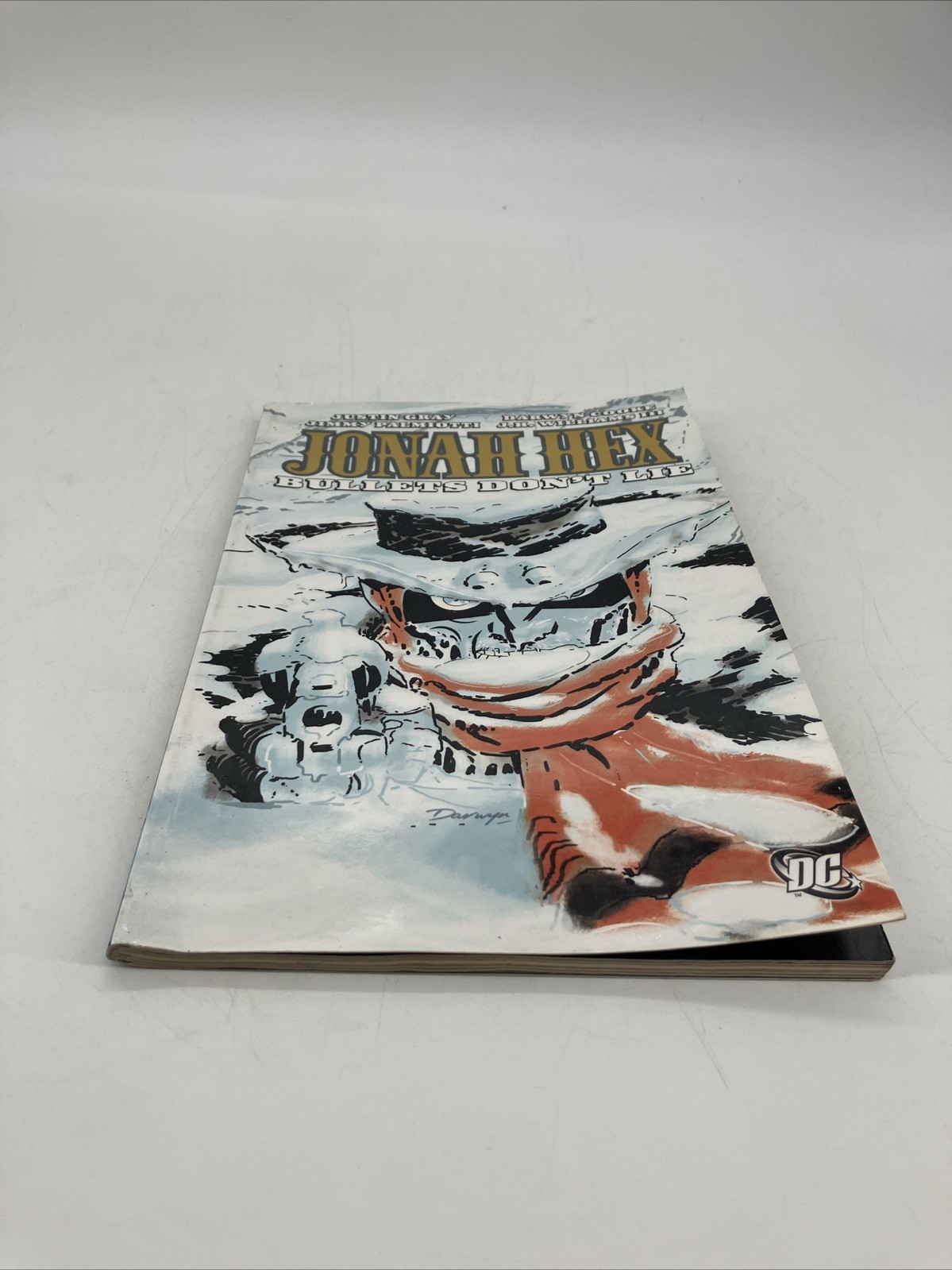 JONAH HEX BULLETS DON\'T LIE TPB DC COMICS VERY RARE OOP Ships Fast