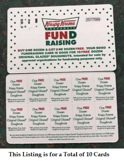 LOT OF 10 *Krispy Kreme Cards - Buy One Get One Dozen FREE - 10 Offers Per Card*