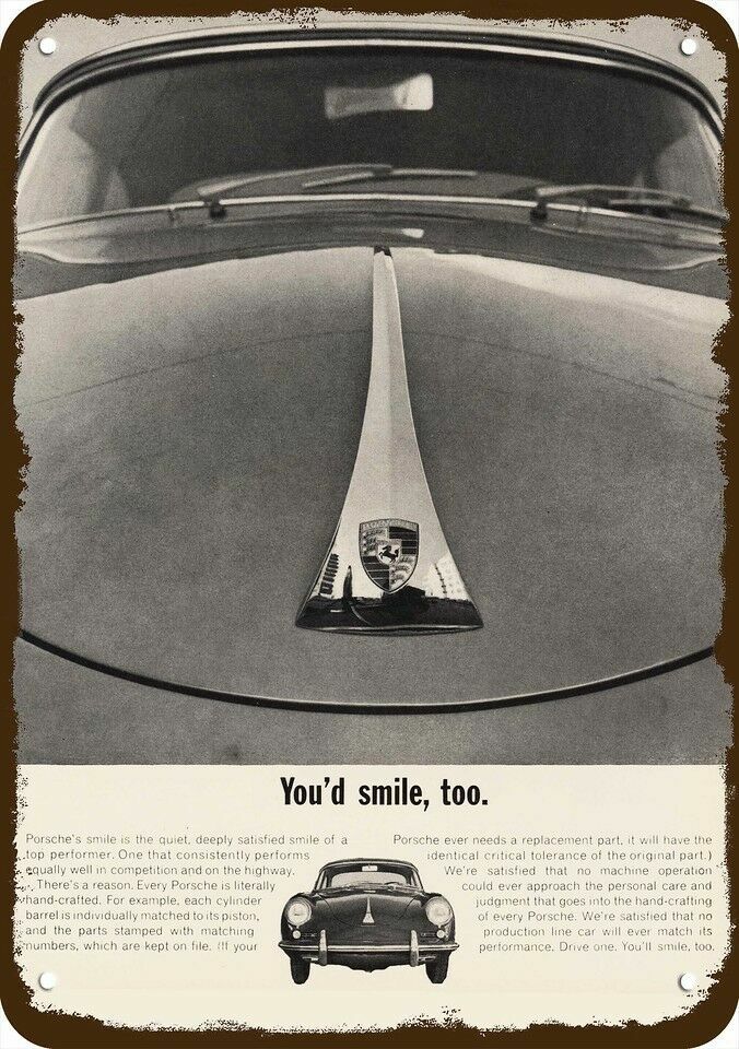 1961 PORSCHE 356 Car YOU\'D SMILE TOO Vintage-Look DECORATIVE REPLICA METAL SIGN