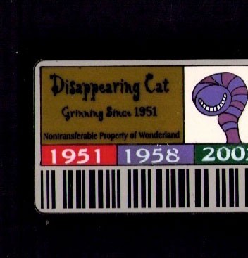 Disney Disappearing Cat Grinning Since 1951 Pin