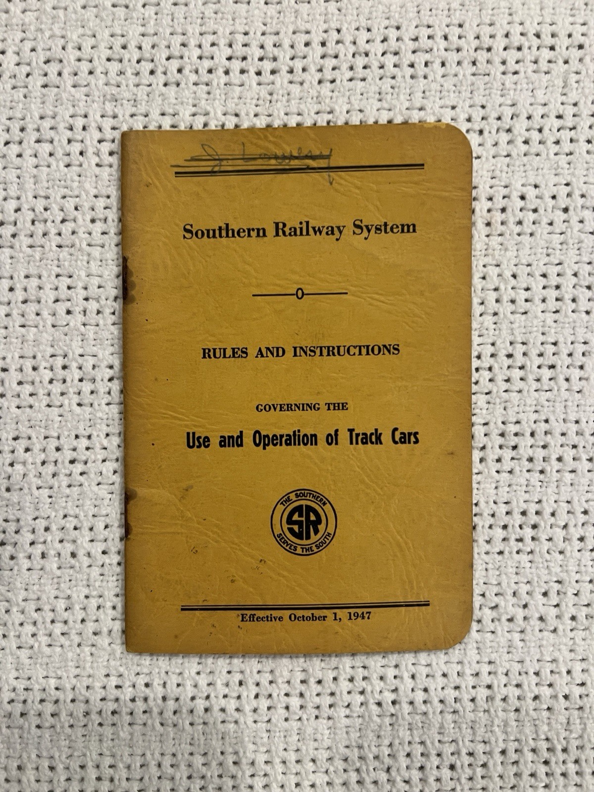 1947 Southern Railway System Rules Governing the use and Operation of Track Cars