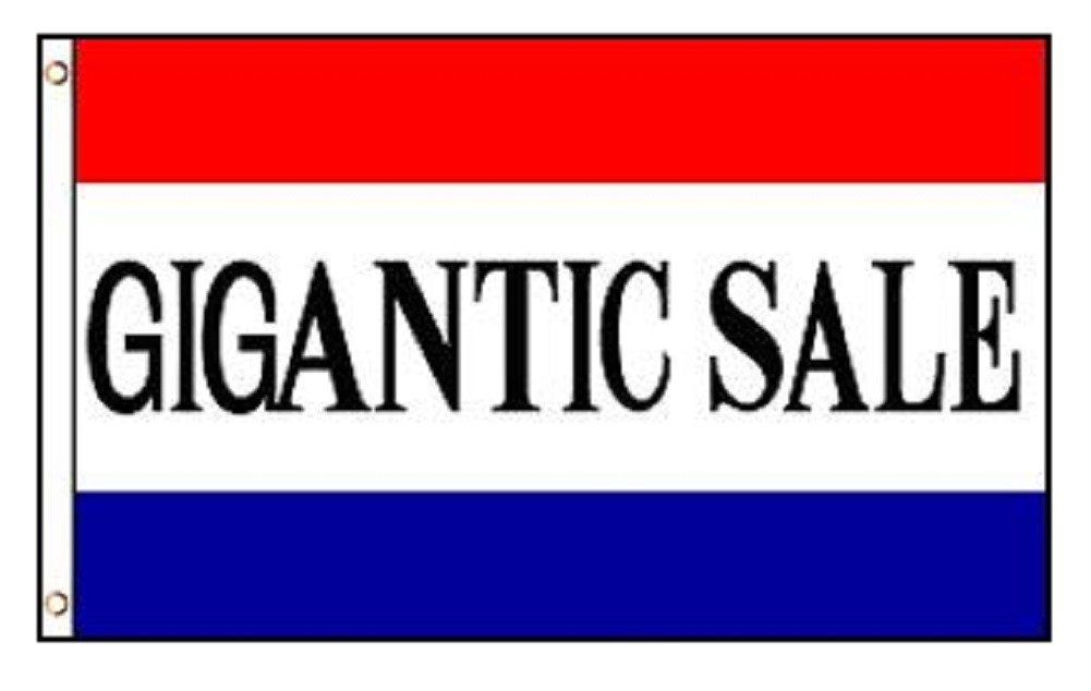 3x5 Gigantic Sale Poly Flag Banner Brass Grommets 100D 3x5 Gigantic Sale Poly Flag Banner Brass Grommets 100D