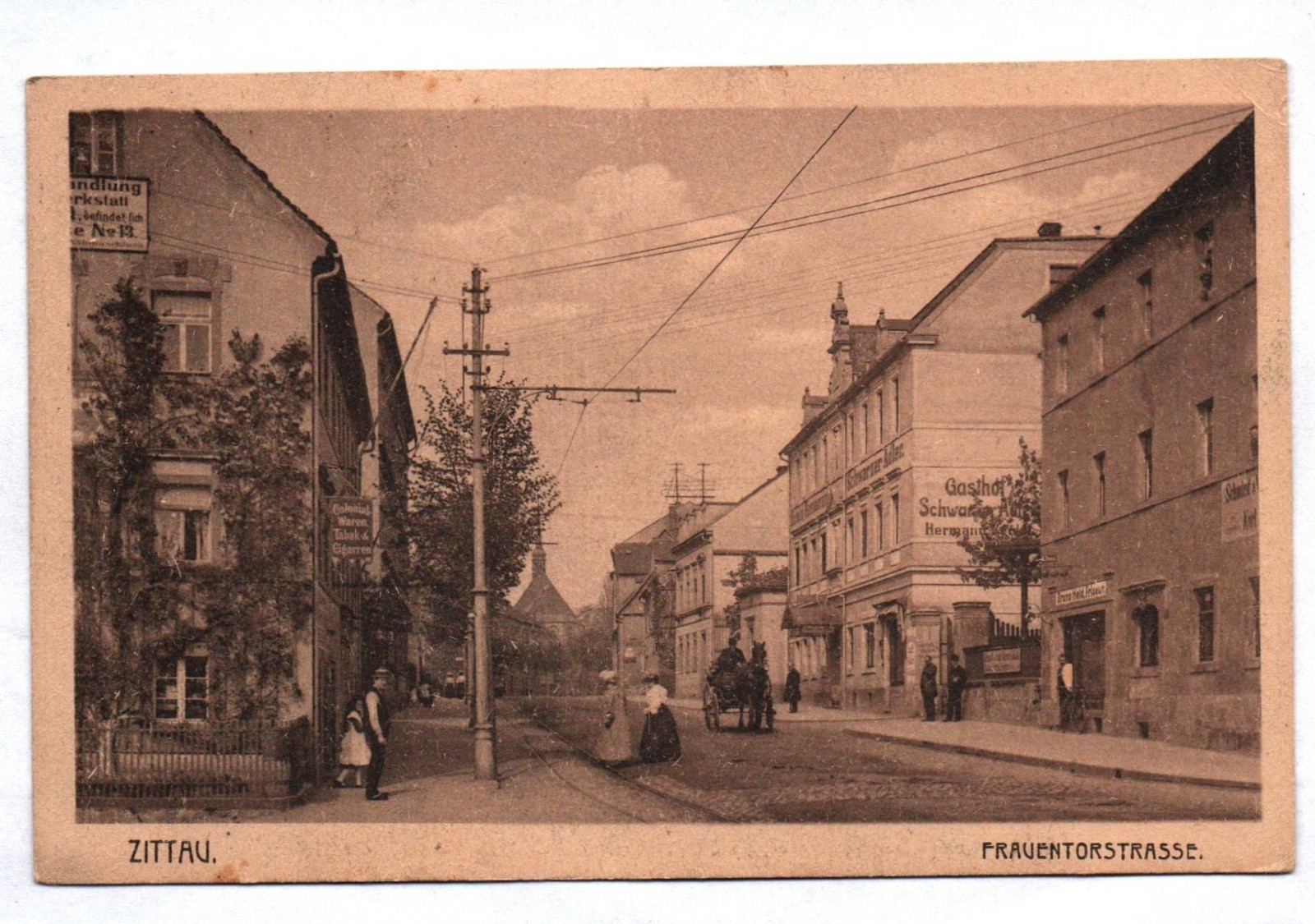 Postcard Zittau Frauentorstrasse 1921 NR10051 Postcard Zittau Frauentorstrasse 1921 NR10051