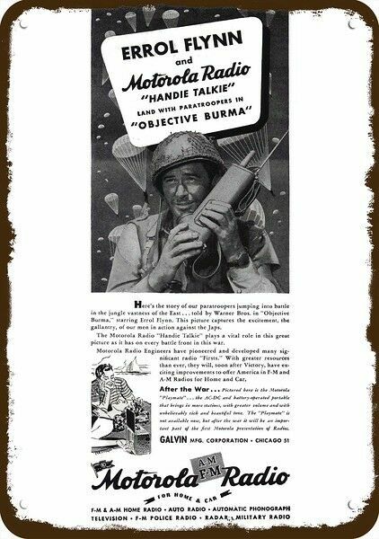 1945 MOTOROLA HANDIE TALKIE RADIO & Errol Flynn DECORATIVE REPLICA METAL SIGN 1945 MOTOROLA HANDIE TALKIE RADIO & Errol Flynn DECORATIVE REPLICA METAL SIGN