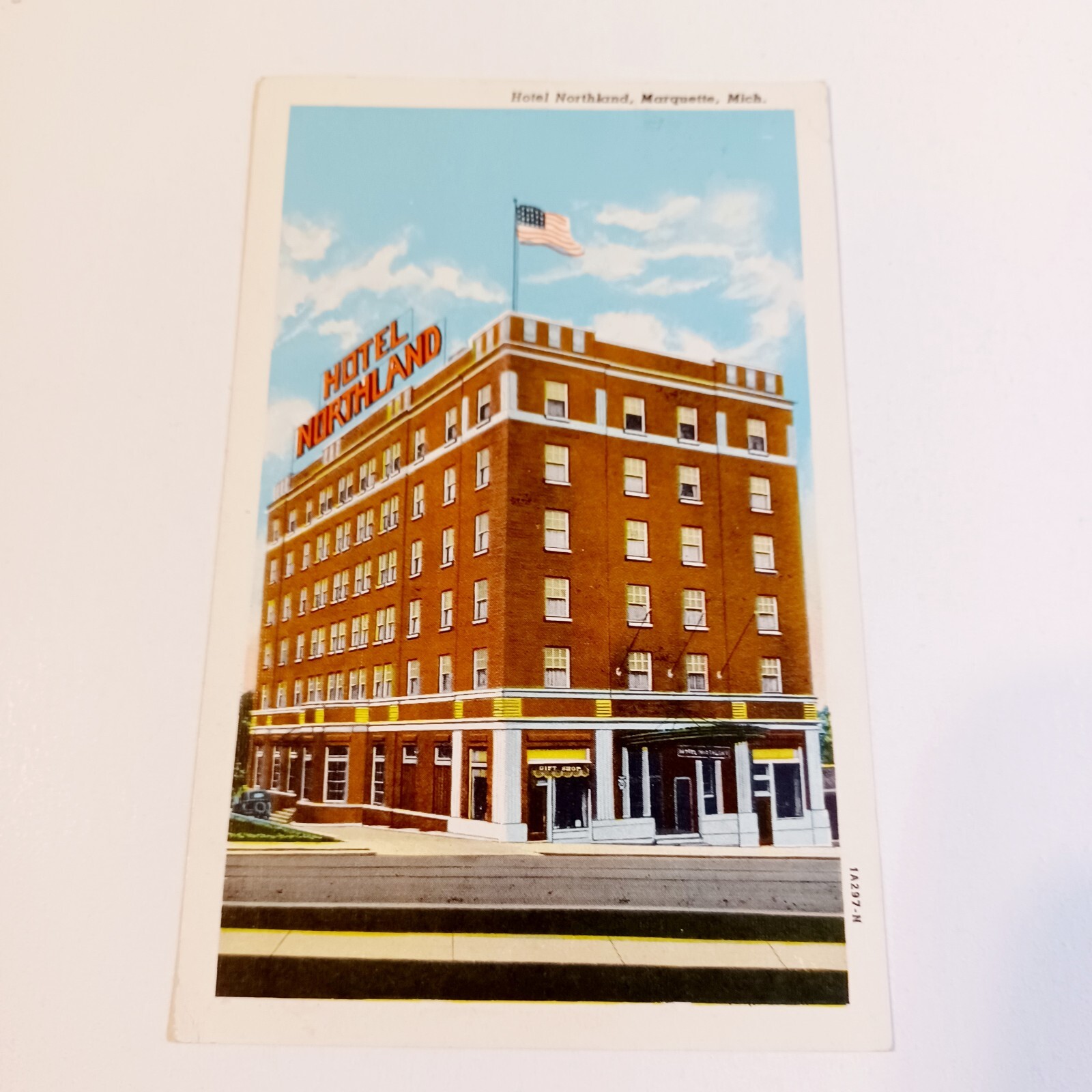 Postcard: Hotel Northland Marquette Michigan Posted 1948  