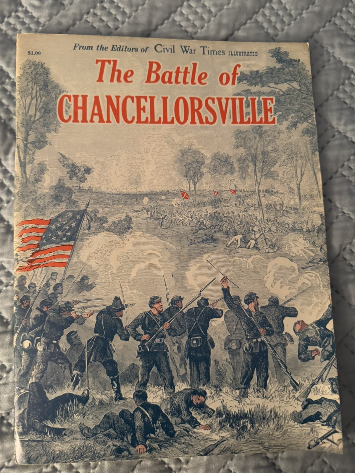 1968 THE BATTLE OF CHANCELLORSVILLE Civil War Illustrated Special Album 1968 THE BATTLE OF CHANCELLORSVILLE Civil War Illustrated Special Album