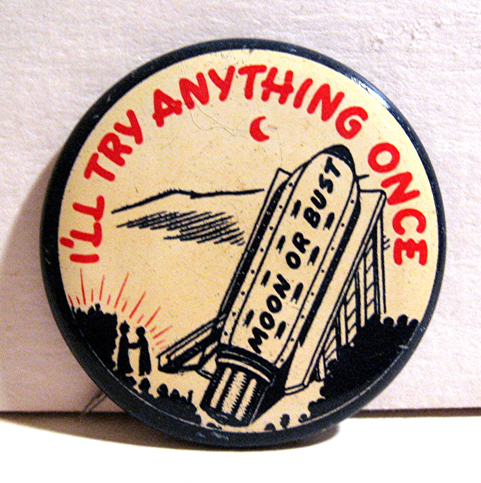Vintage 1940-1950\'s Moon Or Bust Novelty Funny Pinback Button Old Store Stock